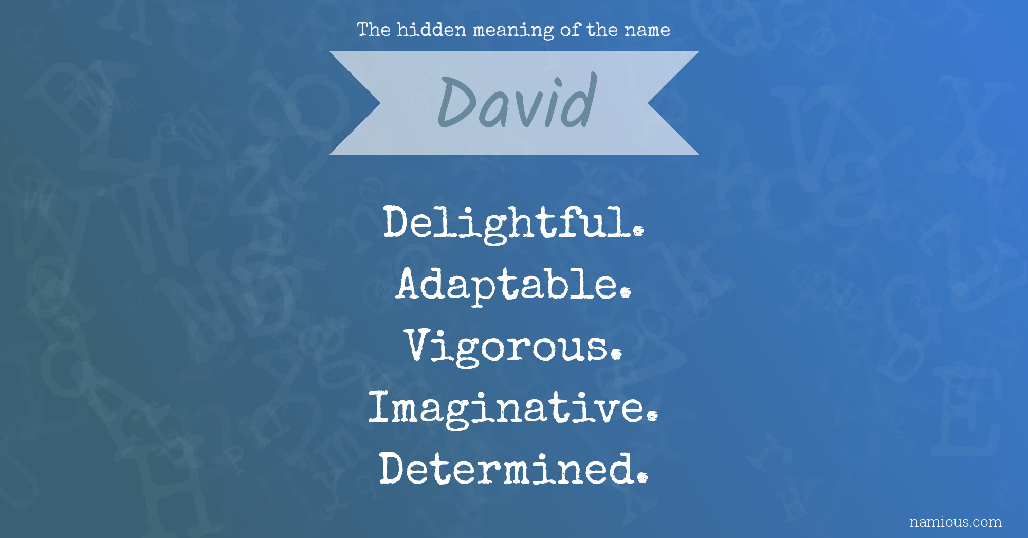 The hidden meaning of the name David