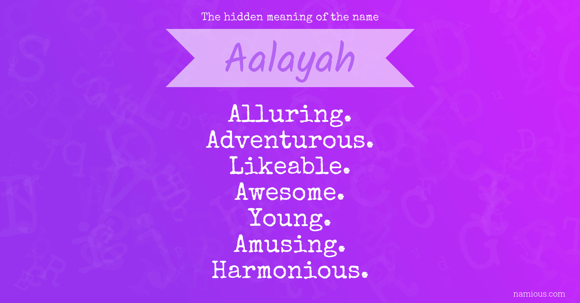 The hidden meaning of the name Aalayah