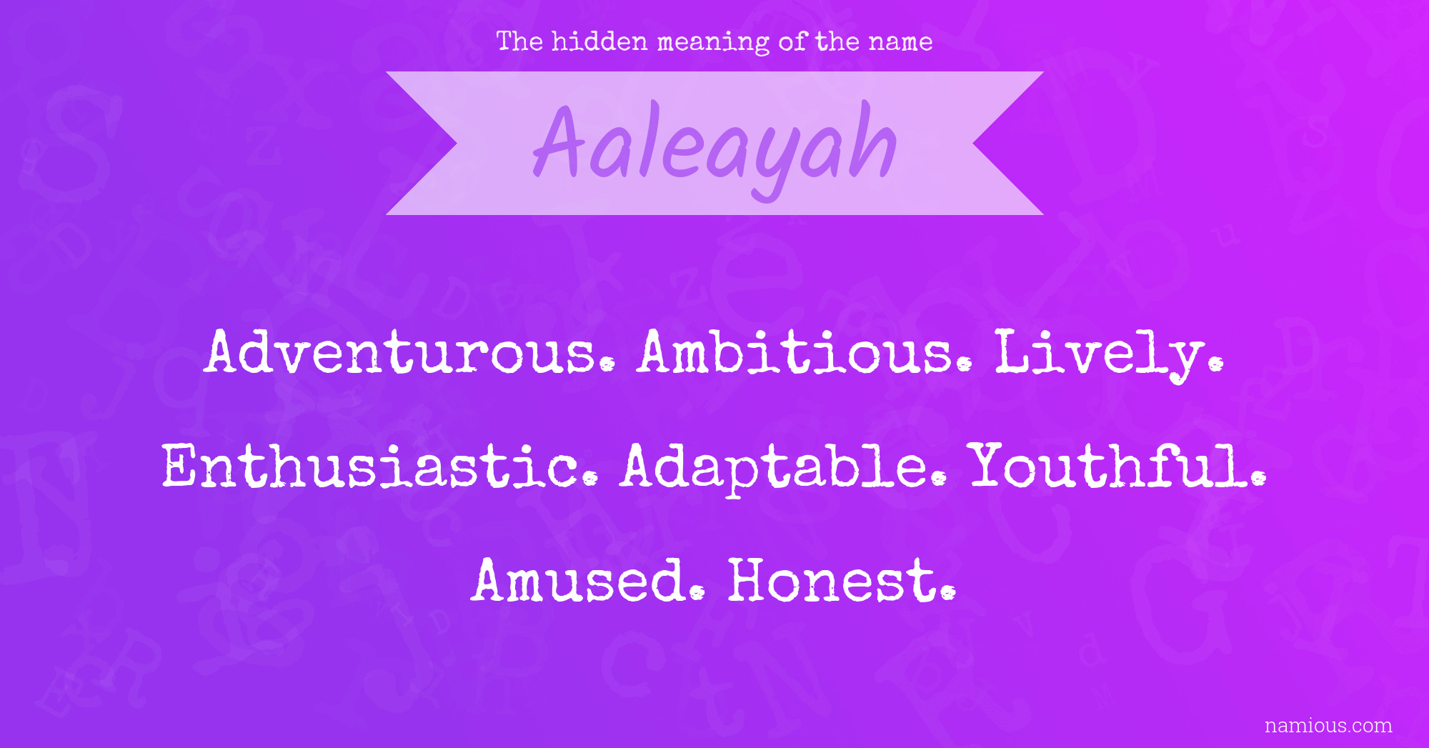 The hidden meaning of the name Aaleayah