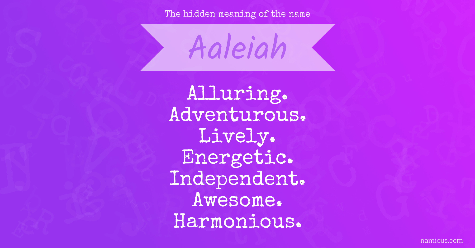 The hidden meaning of the name Aaleiah