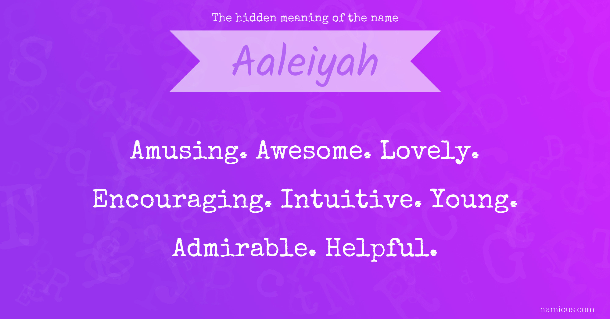 The hidden meaning of the name Aaleiyah