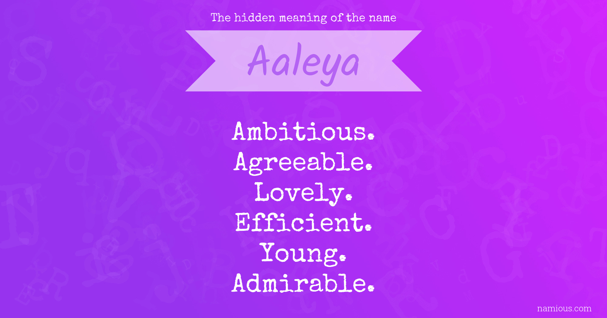 The hidden meaning of the name Aaleya