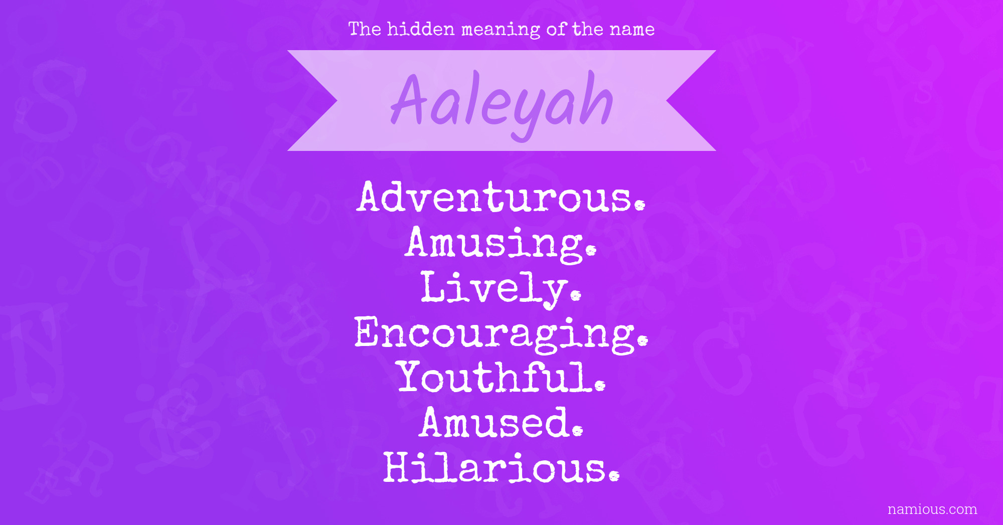 The hidden meaning of the name Aaleyah