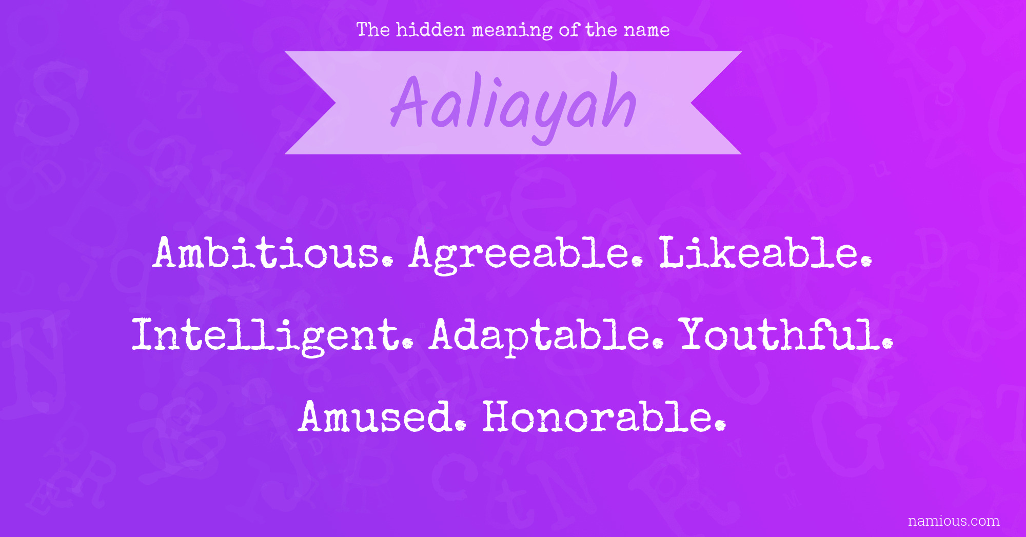 The hidden meaning of the name Aaliayah