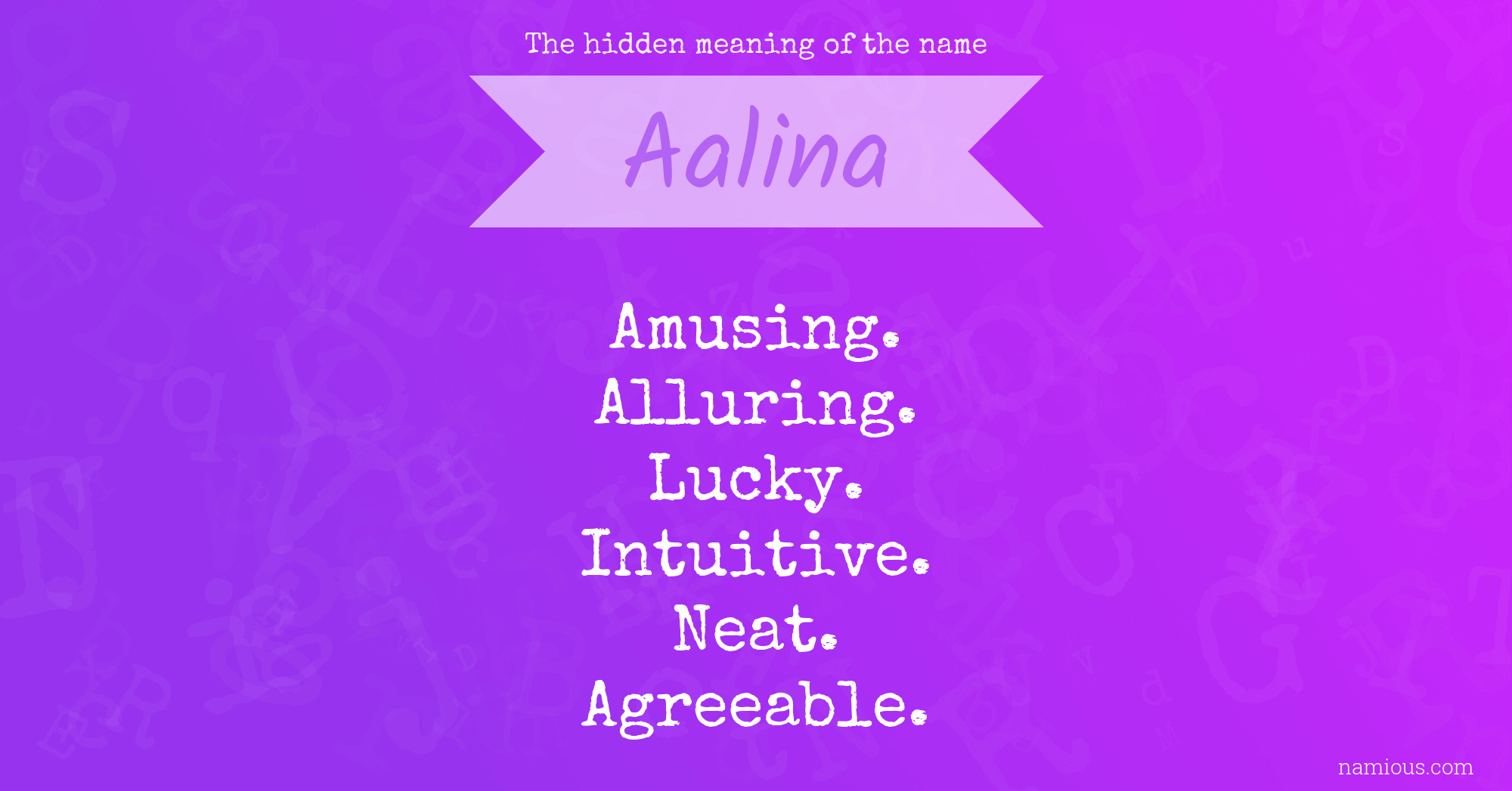 The hidden meaning of the name Aalina