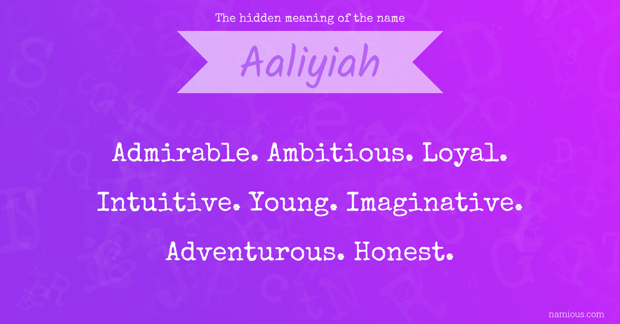 The hidden meaning of the name Aaliyiah