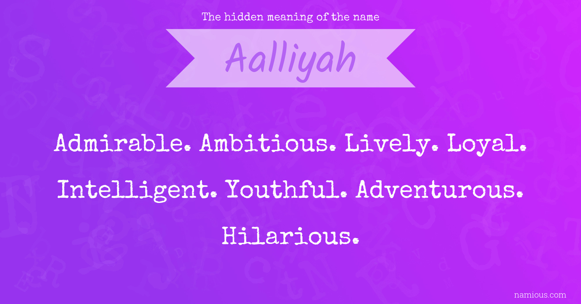 The hidden meaning of the name Aalliyah