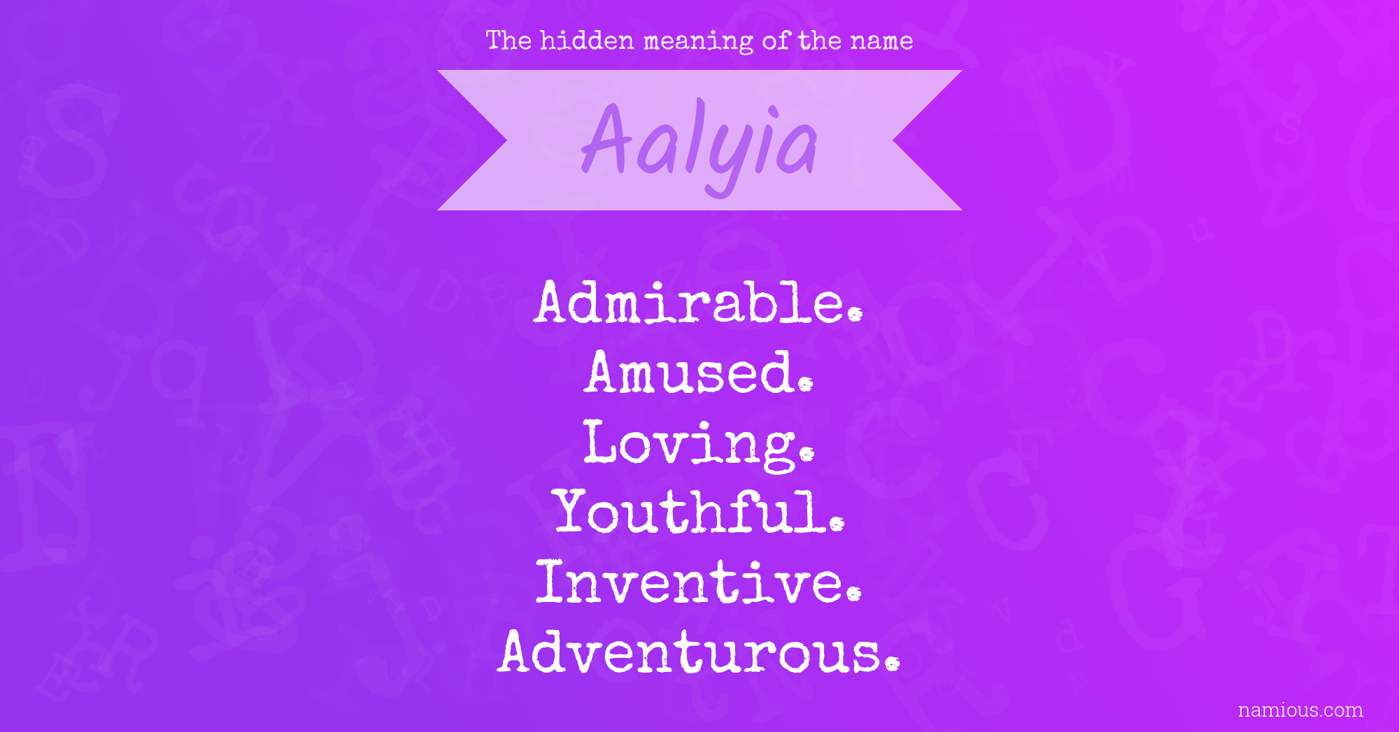 The hidden meaning of the name Aalyia