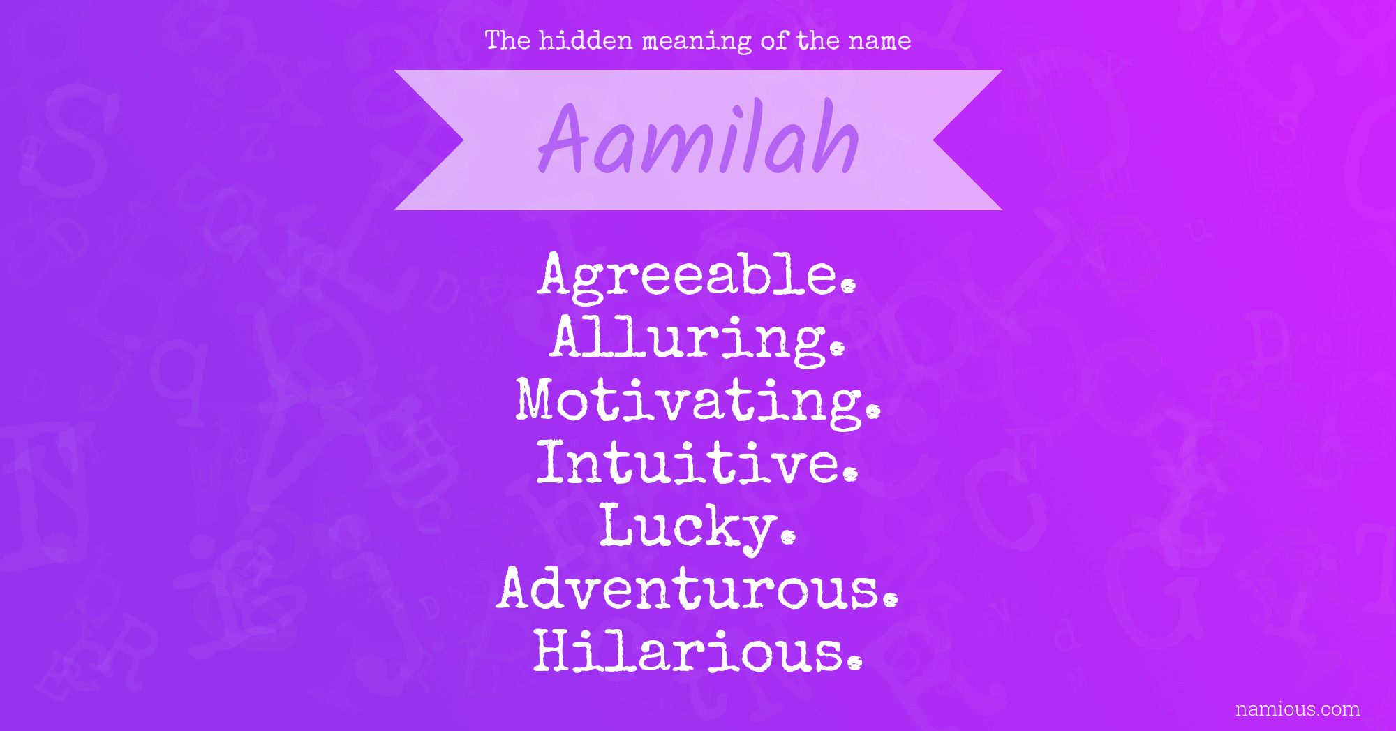 The hidden meaning of the name Aamilah