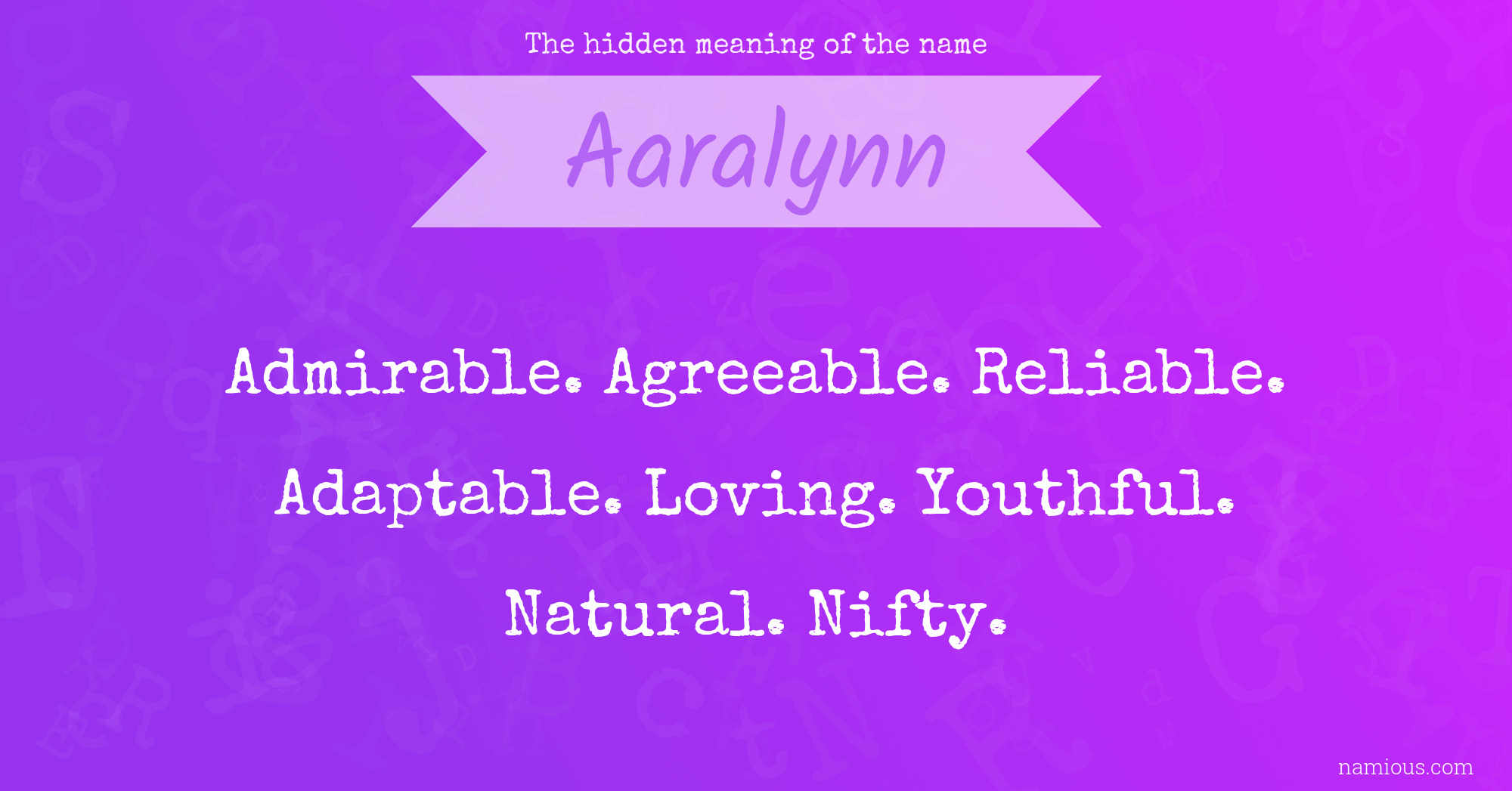 The hidden meaning of the name Aaralynn