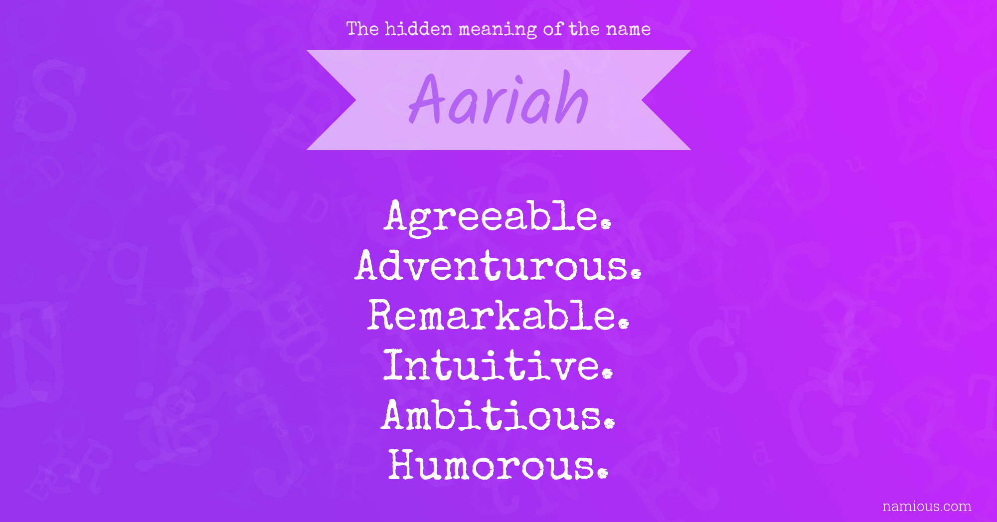 The hidden meaning of the name Aariah