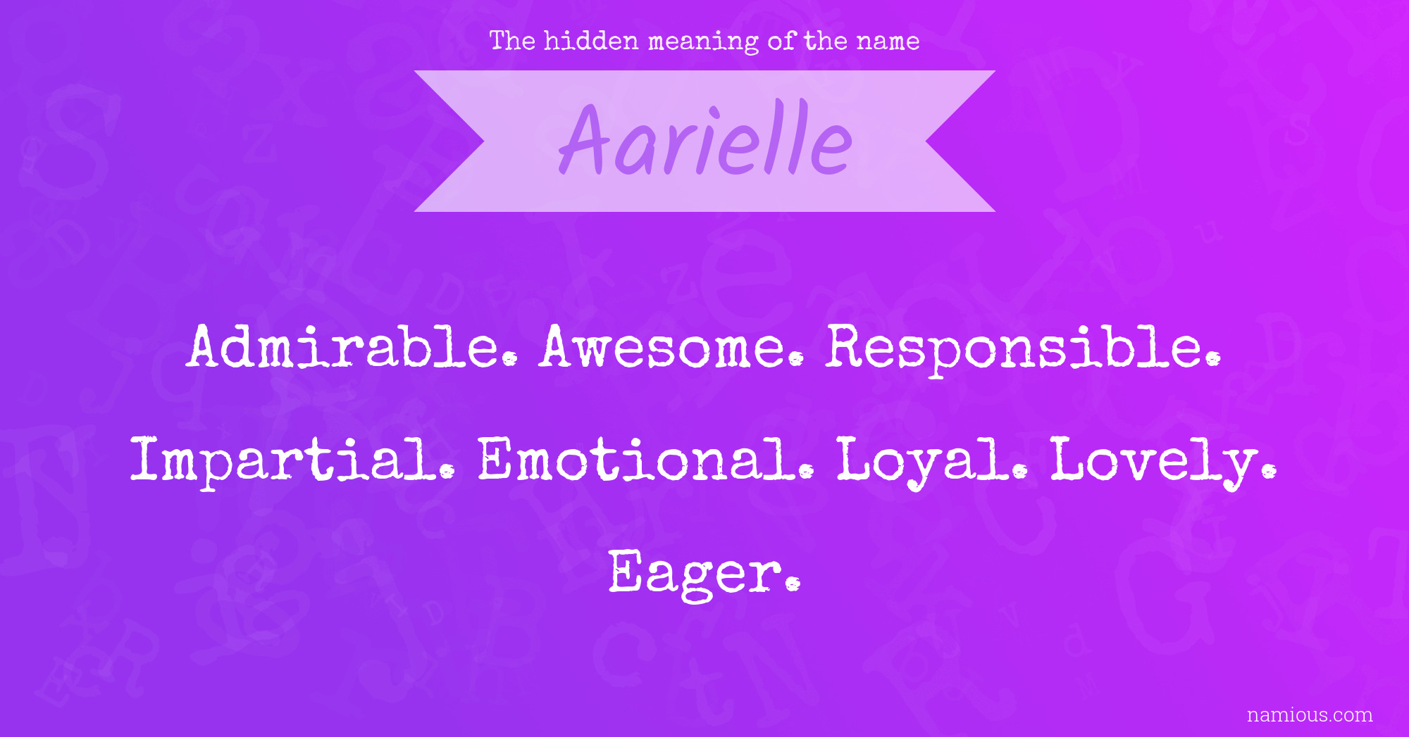 The hidden meaning of the name Aarielle