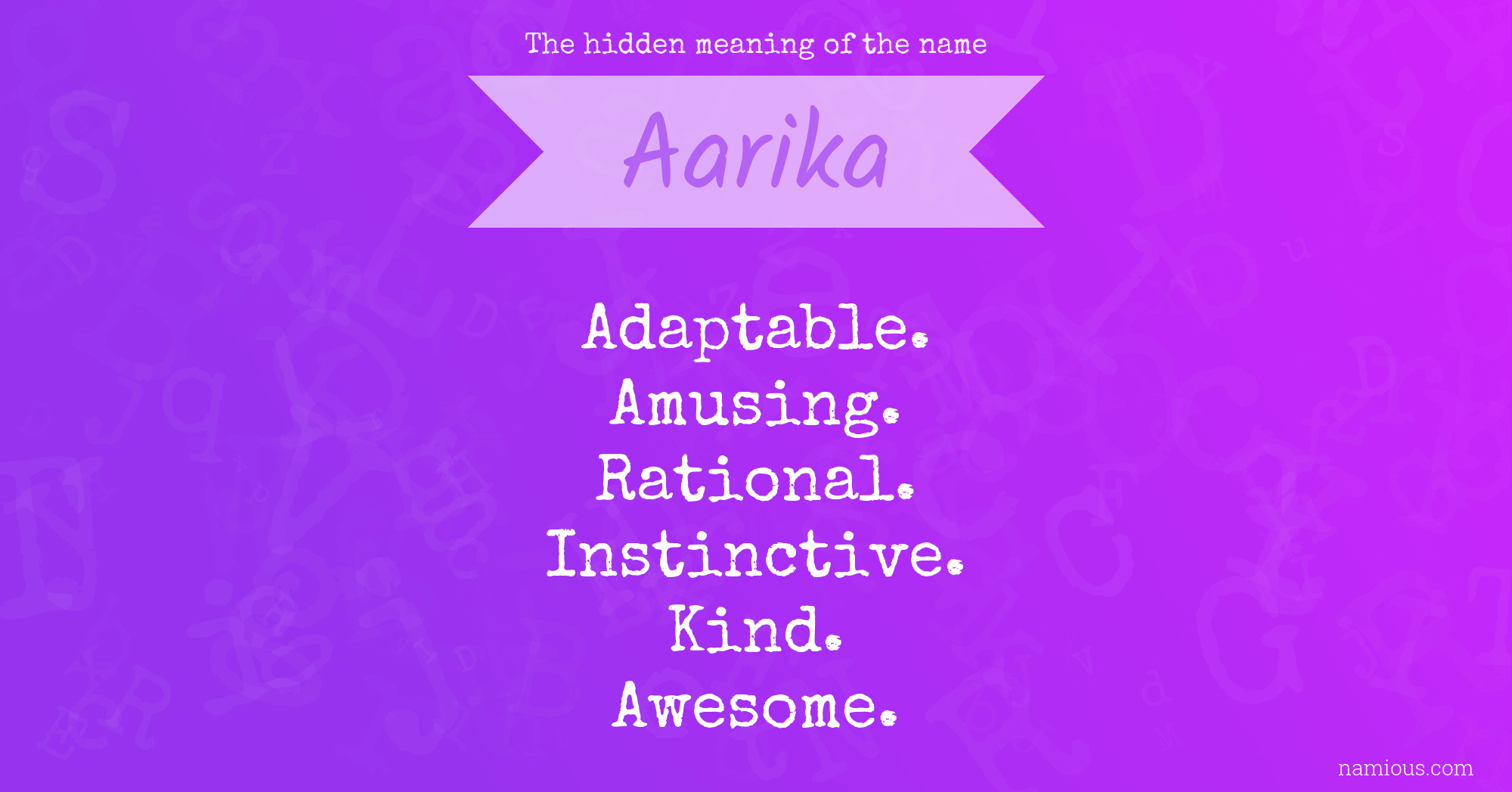 The hidden meaning of the name Aarika