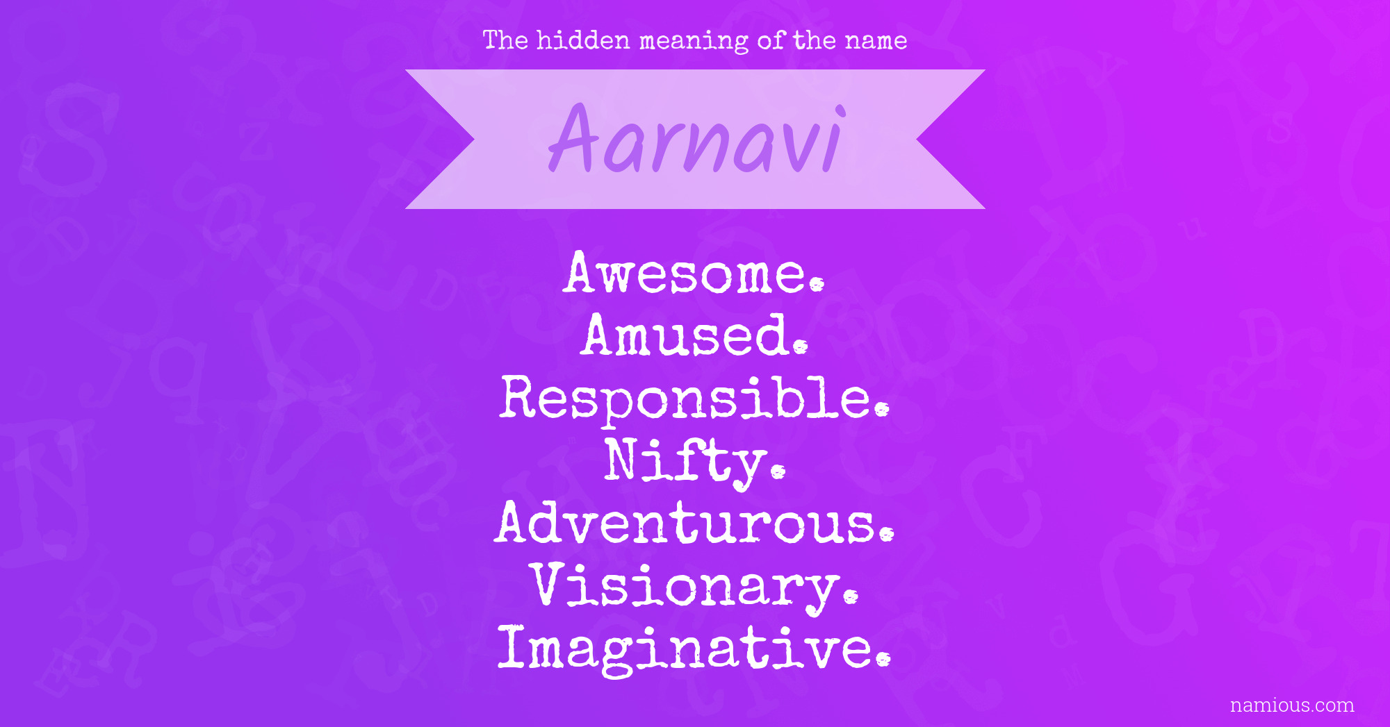 The hidden meaning of the name Aarnavi