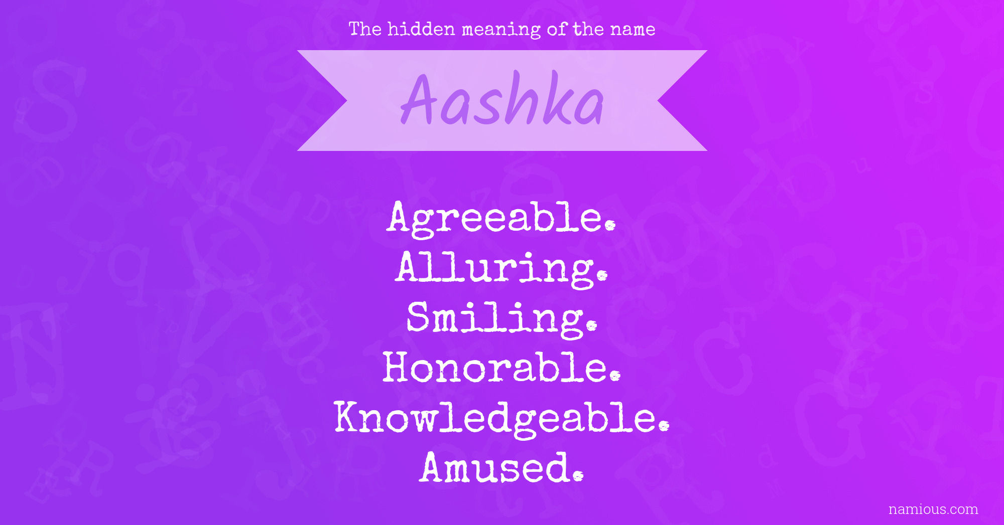 The hidden meaning of the name Aashka