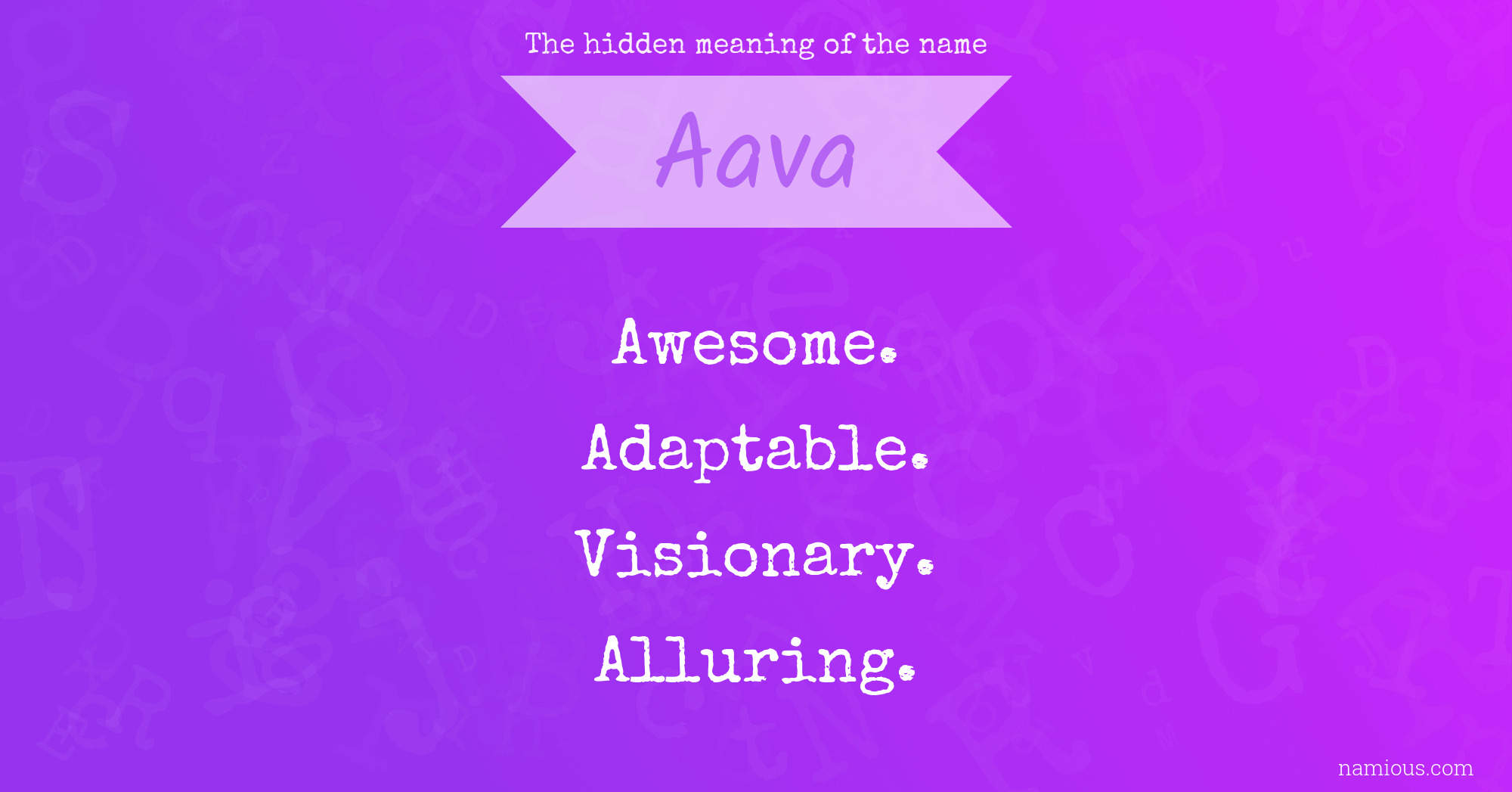 The hidden meaning of the name Aava