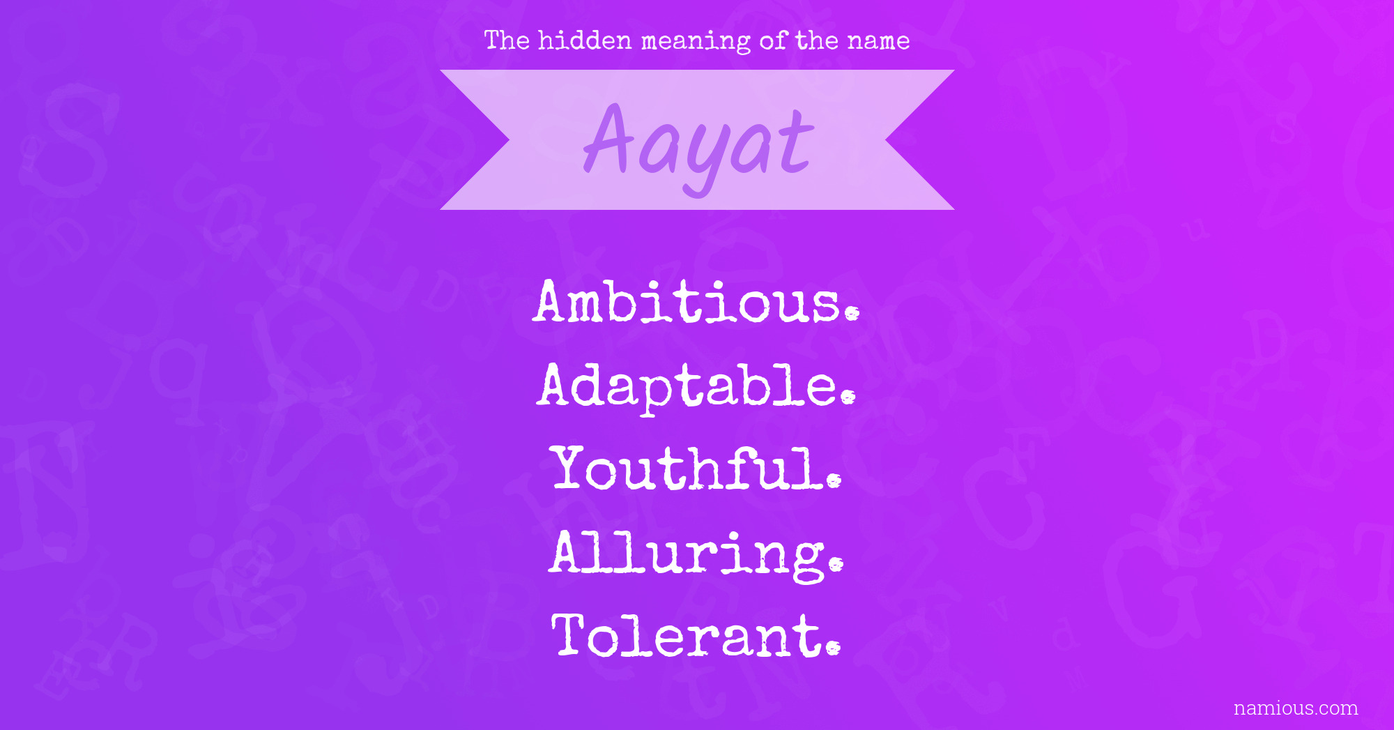 The hidden meaning of the name Aayat