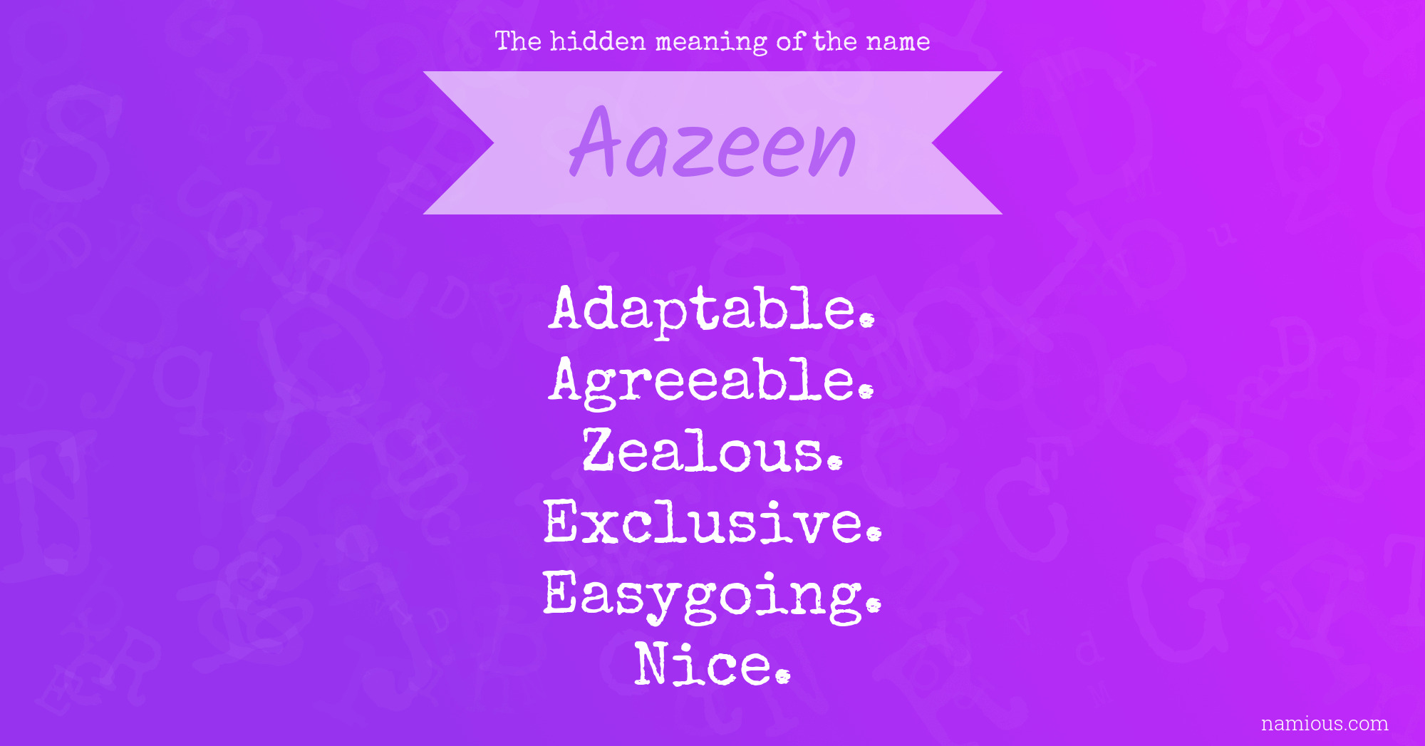 The hidden meaning of the name Aazeen