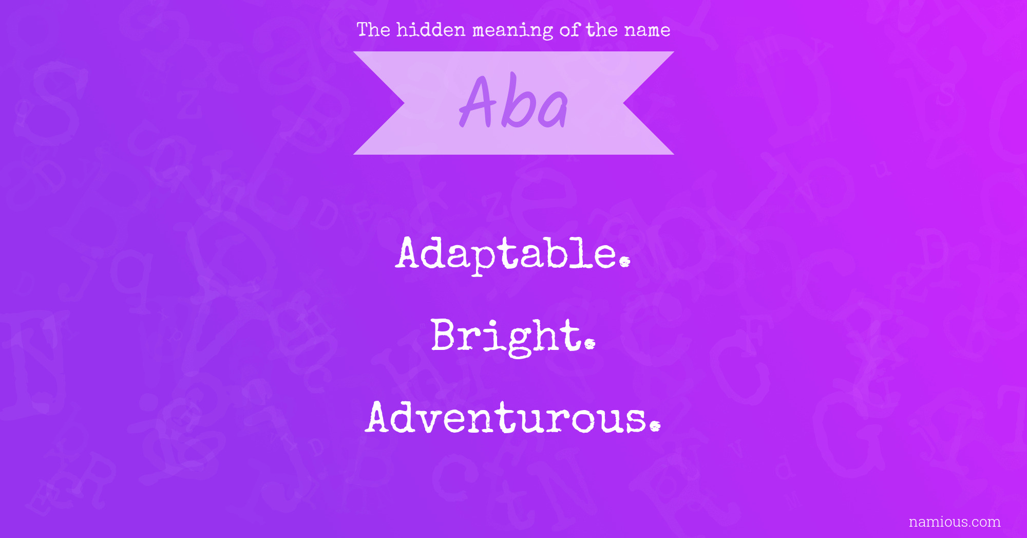 The hidden meaning of the name Aba