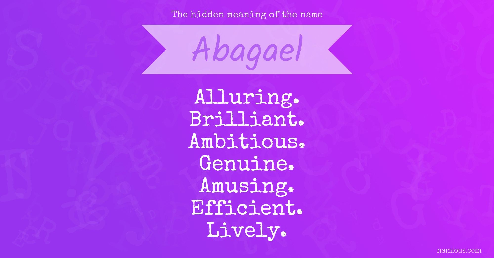 The hidden meaning of the name Abagael