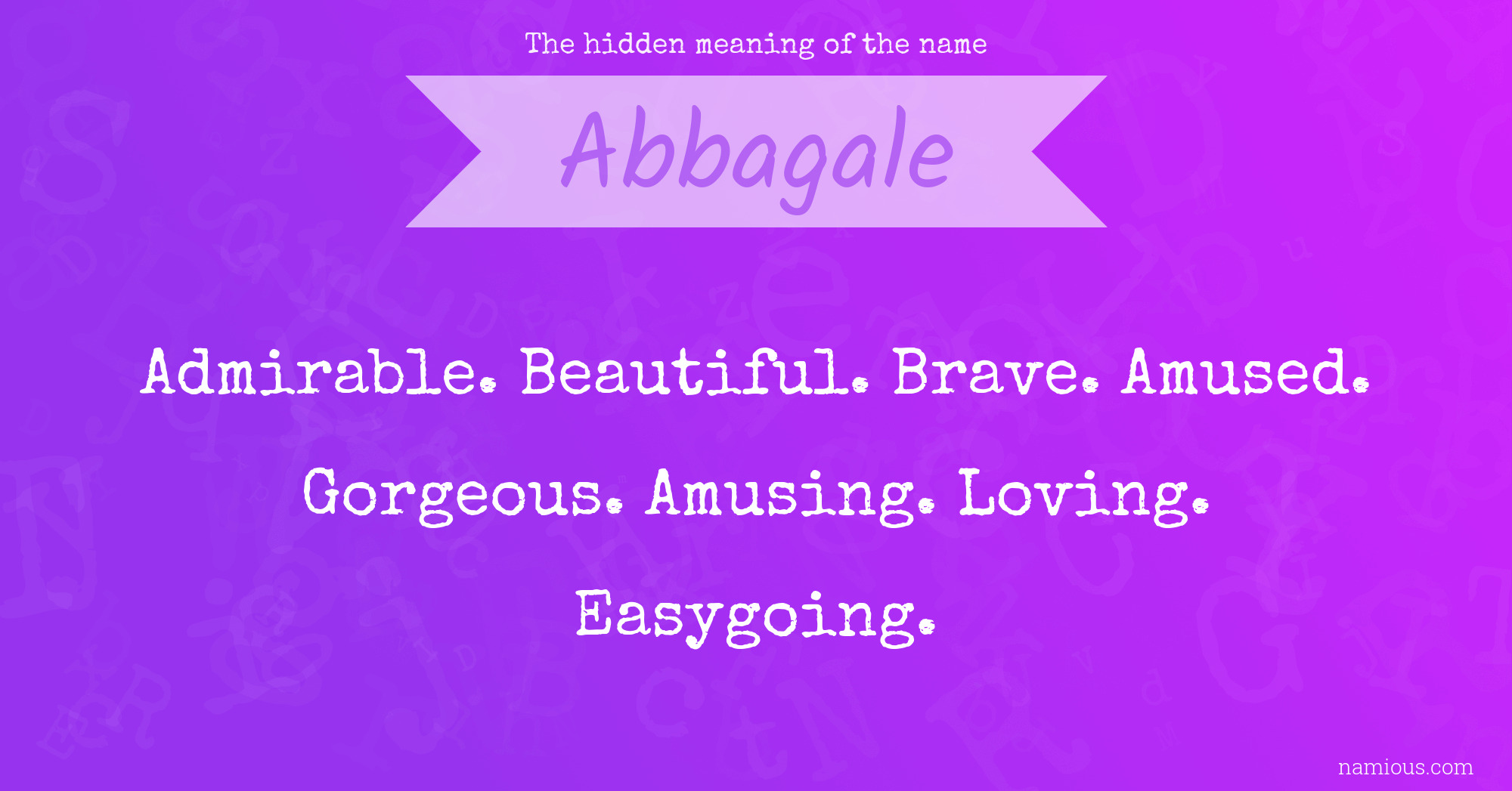 The hidden meaning of the name Abbagale