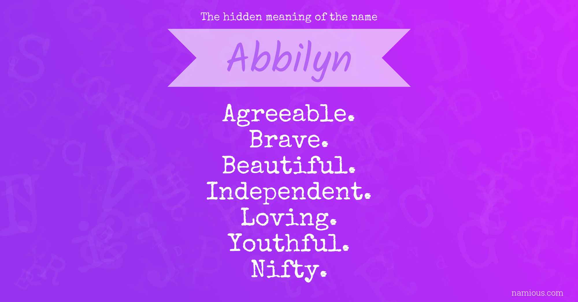 The hidden meaning of the name Abbilyn