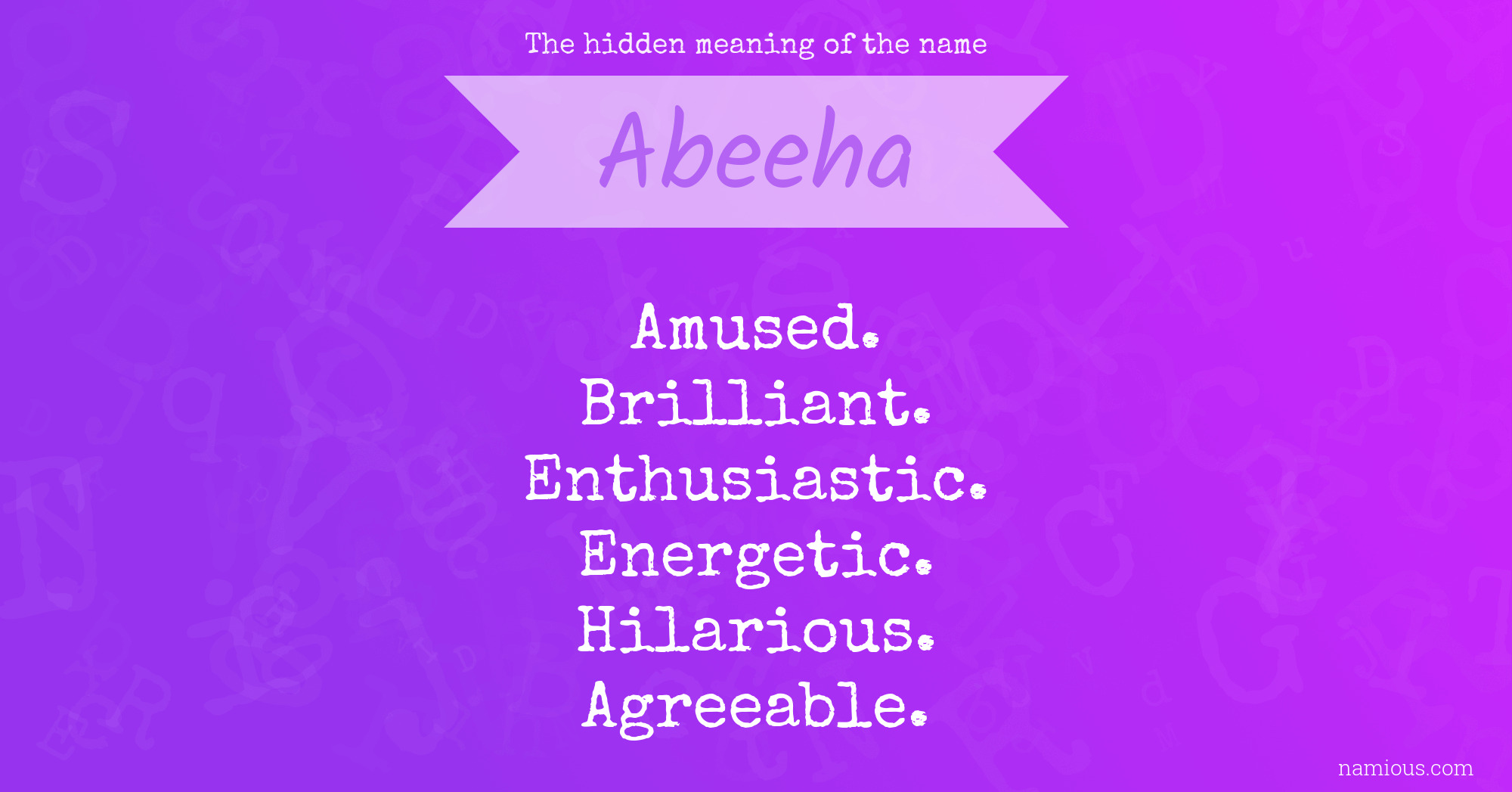 The hidden meaning of the name Abeeha