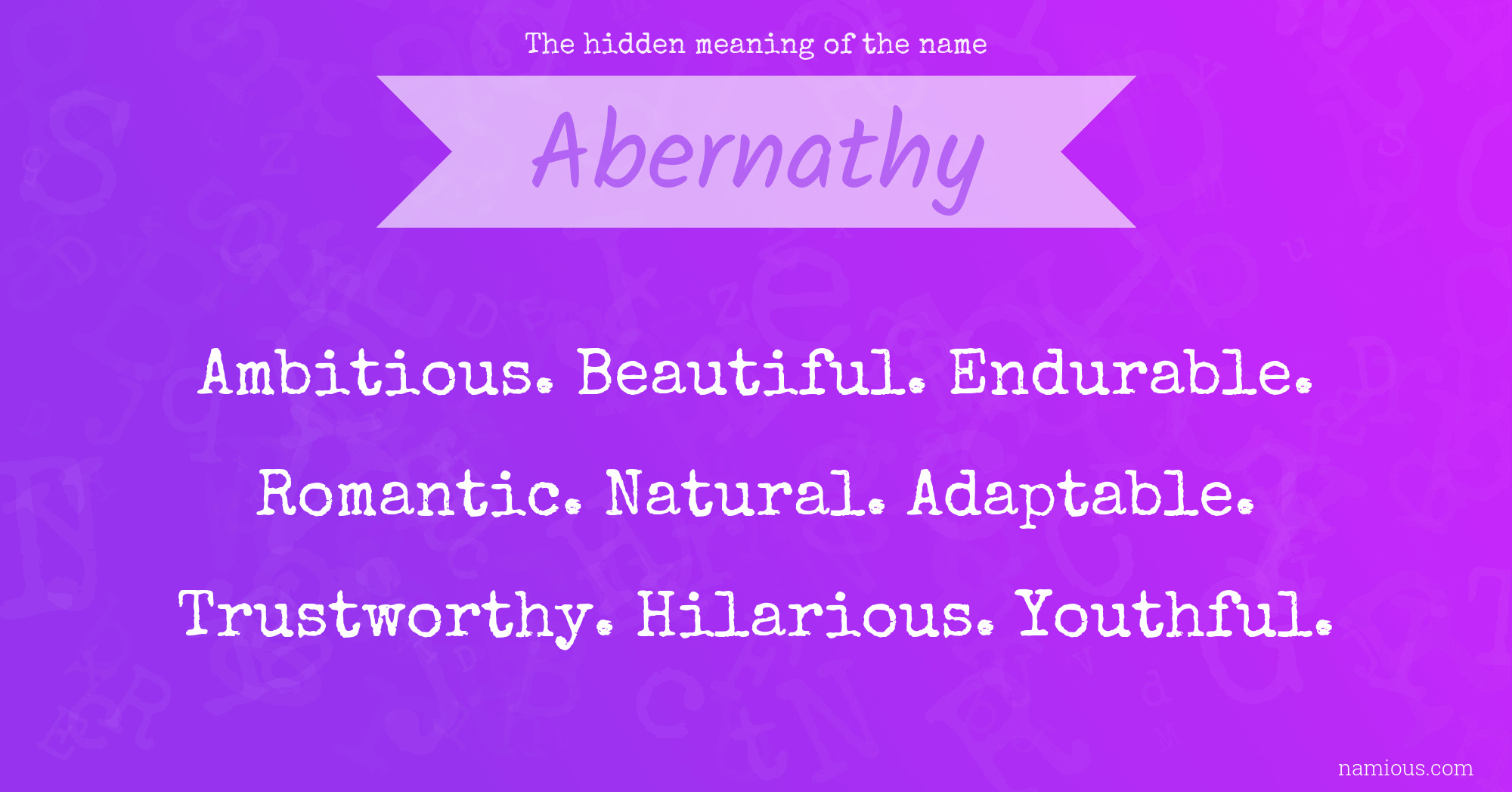 The hidden meaning of the name Abernathy