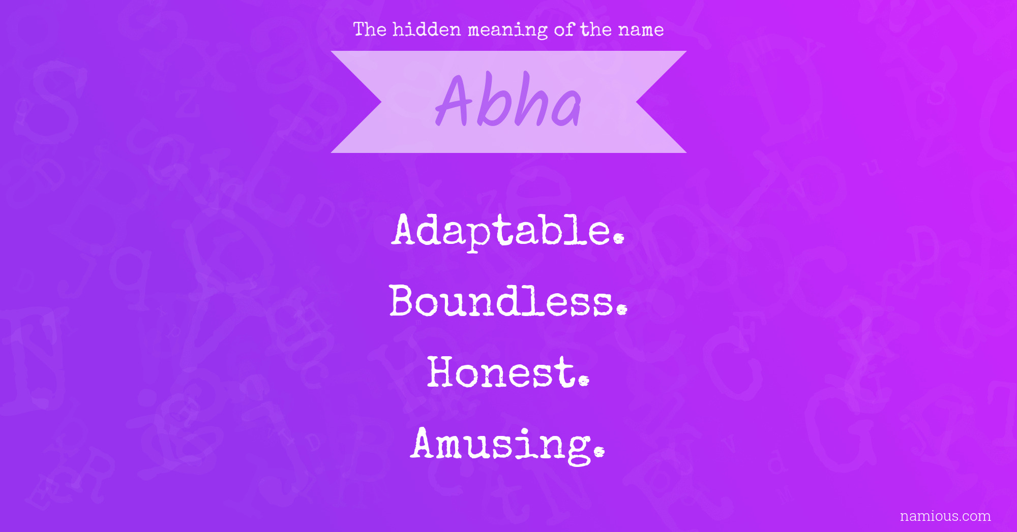 The hidden meaning of the name Abha