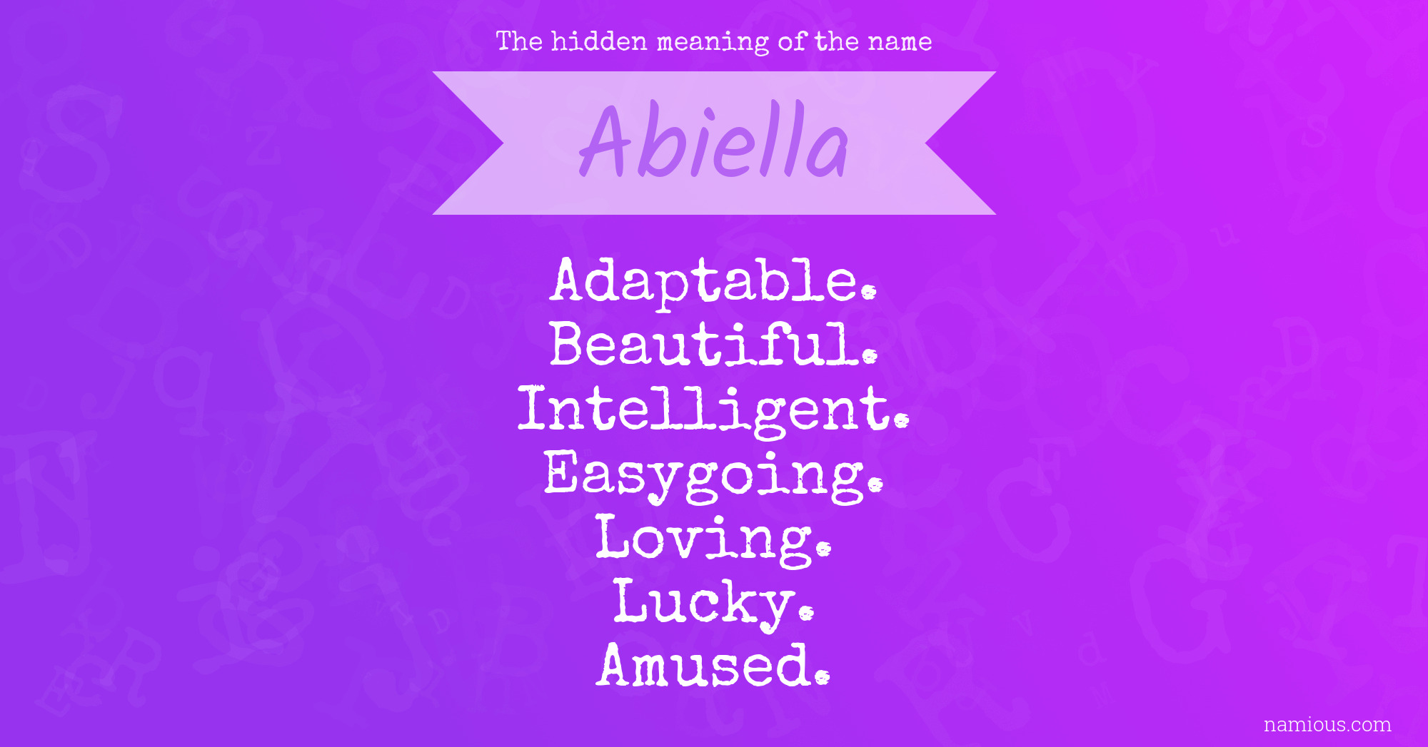 The hidden meaning of the name Abiella