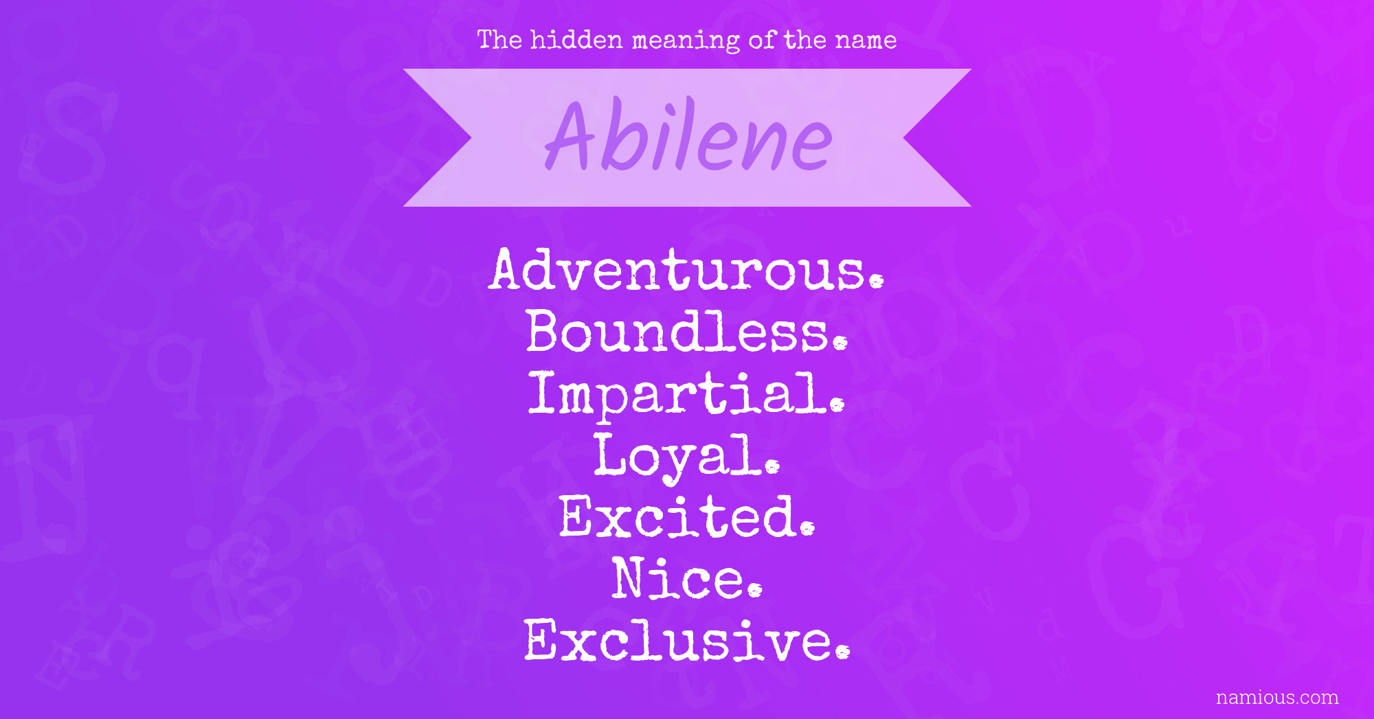 The hidden meaning of the name Abilene