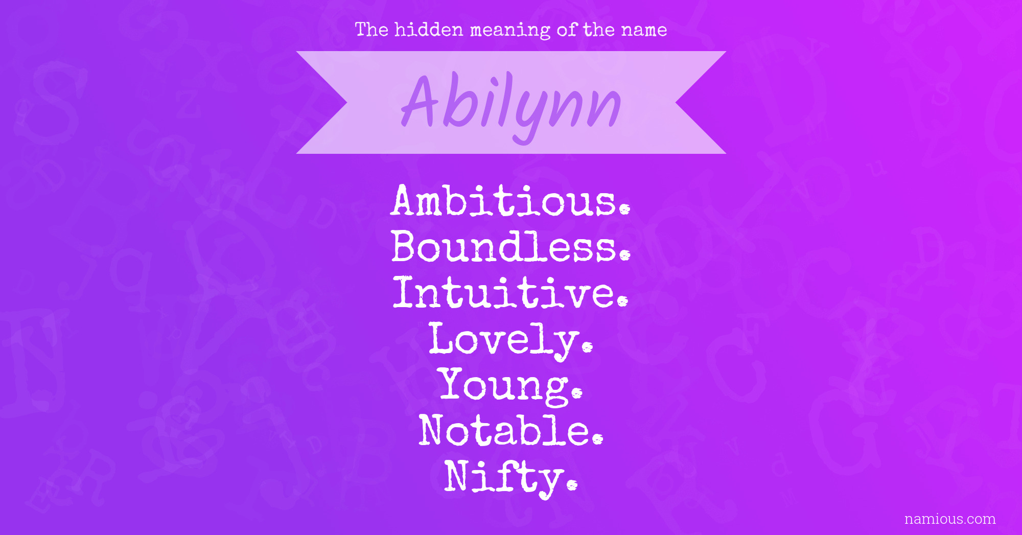 The hidden meaning of the name Abilynn