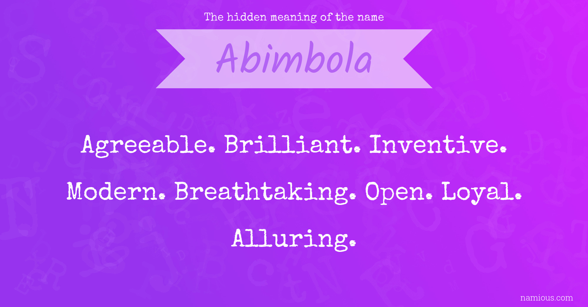 The hidden meaning of the name Abimbola