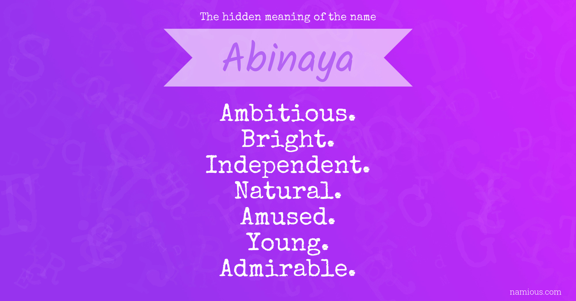 The hidden meaning of the name Abinaya