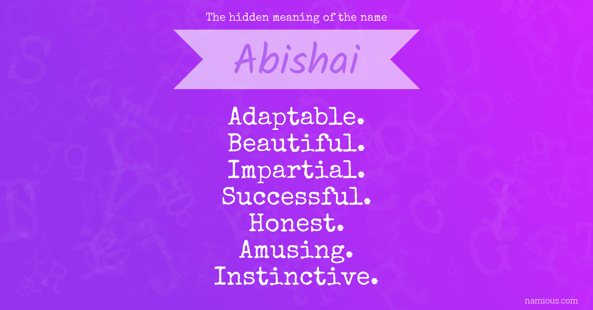 The hidden meaning of the name Abishai