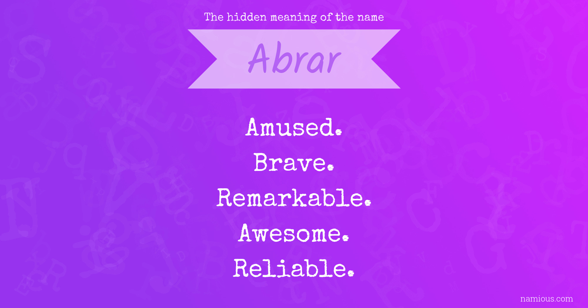 The hidden meaning of the name Abrar