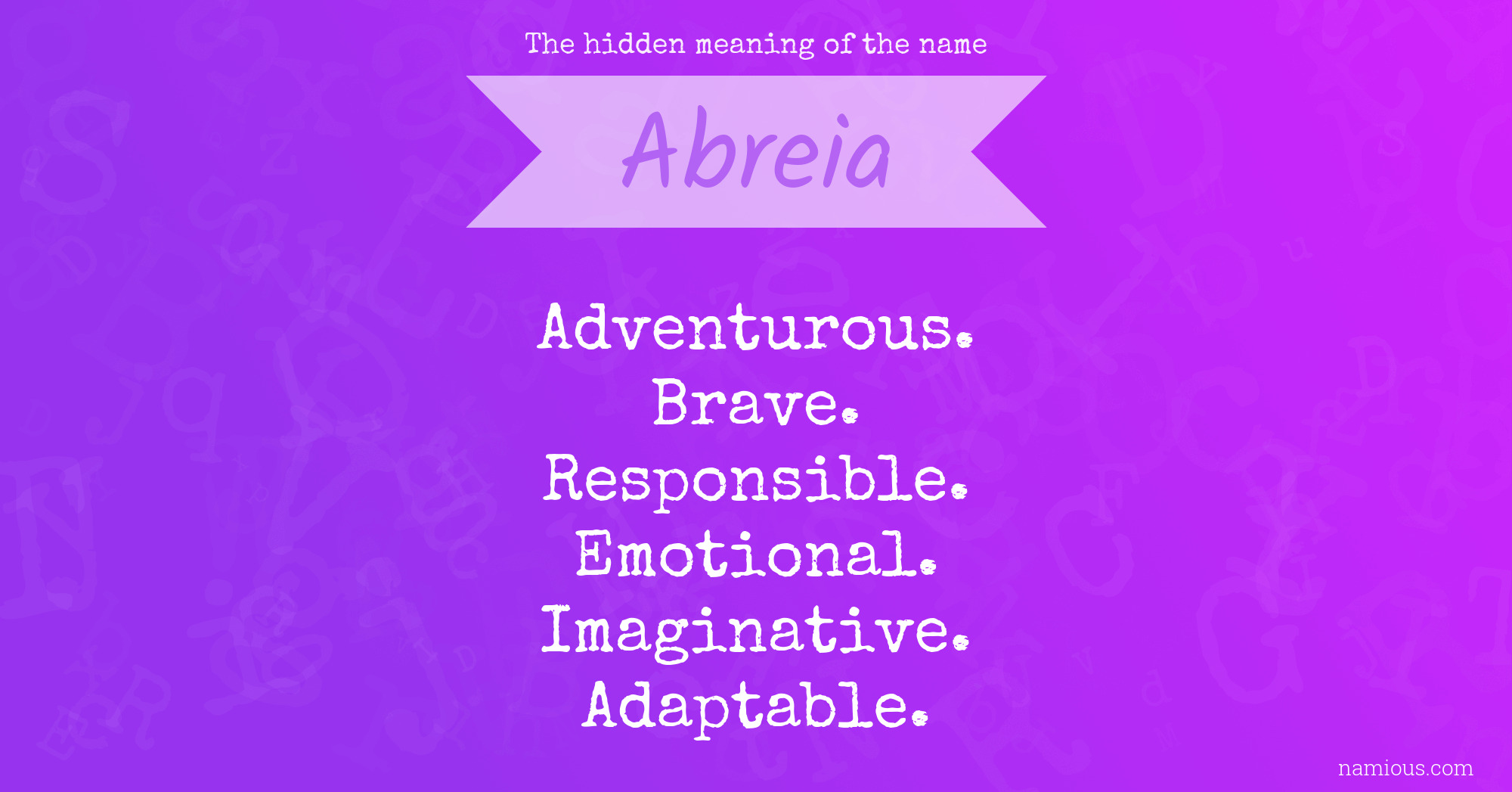 The hidden meaning of the name Abreia