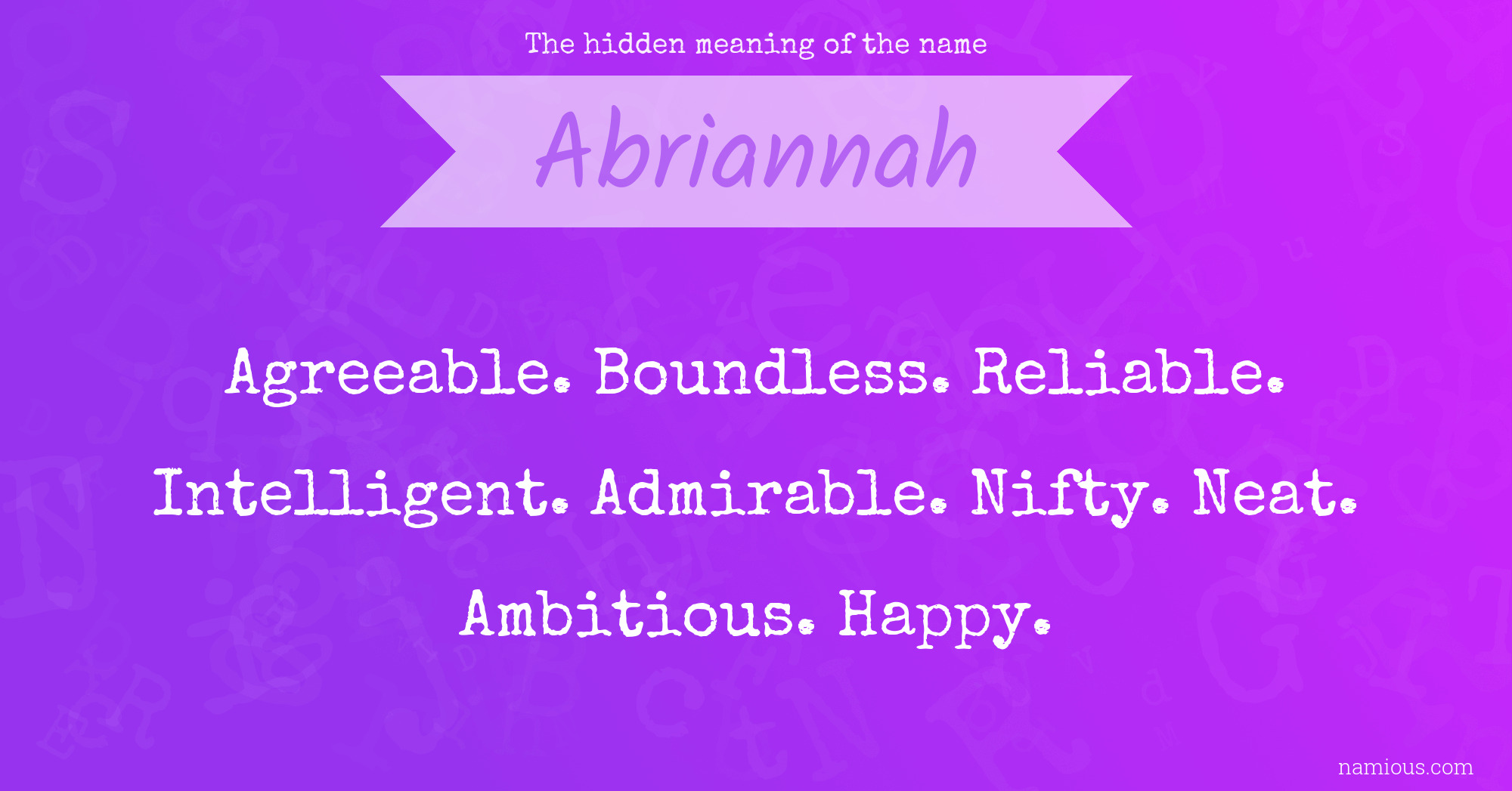 The hidden meaning of the name Abriannah