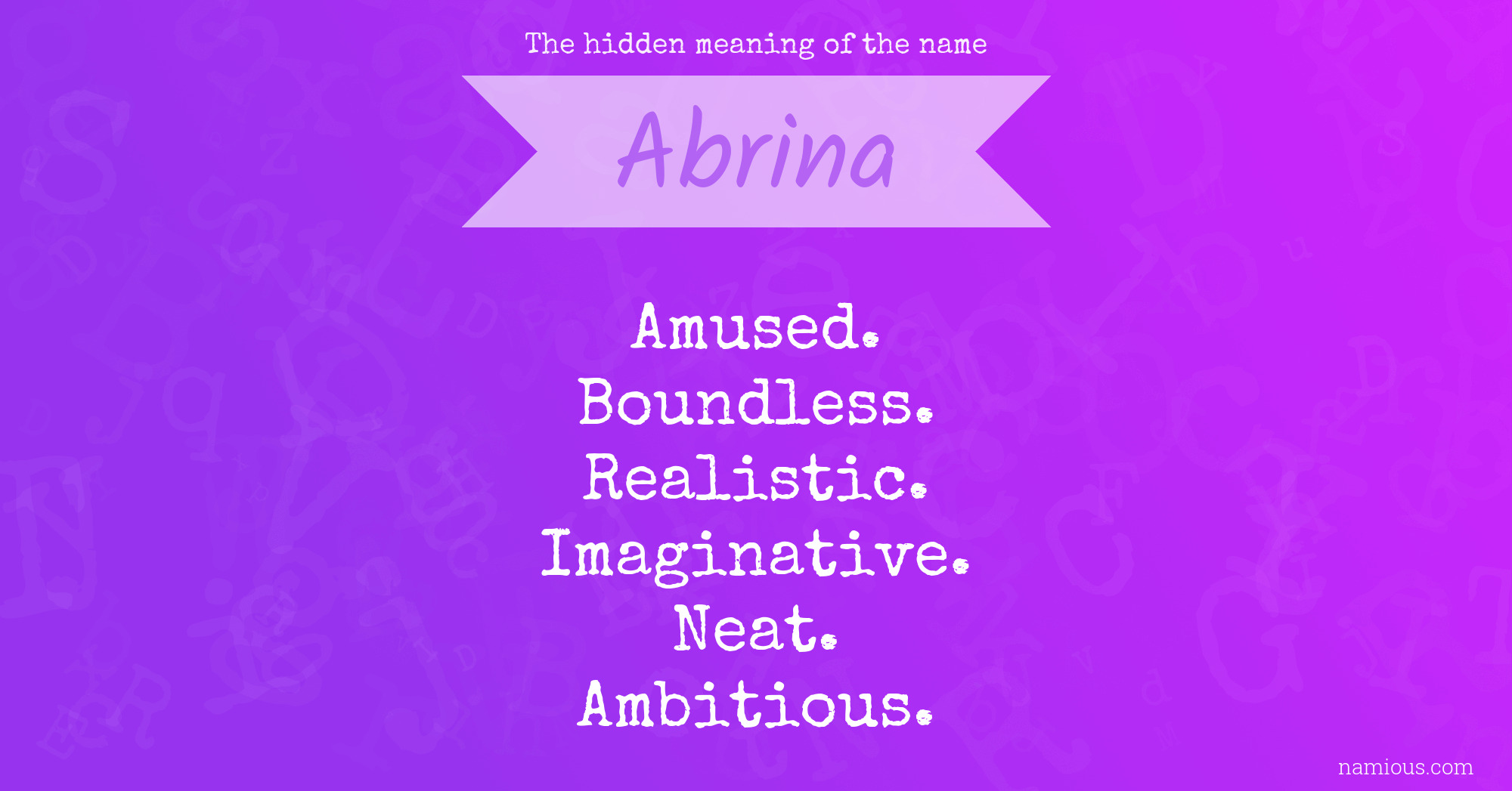 The hidden meaning of the name Abrina