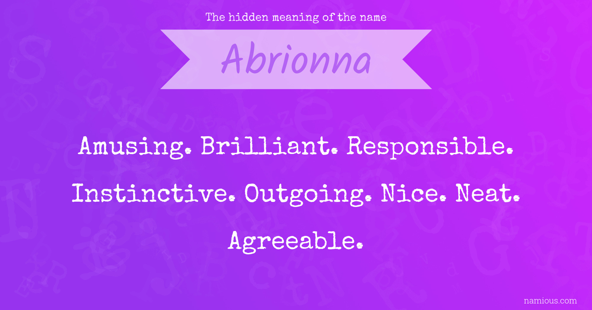 The hidden meaning of the name Abrionna