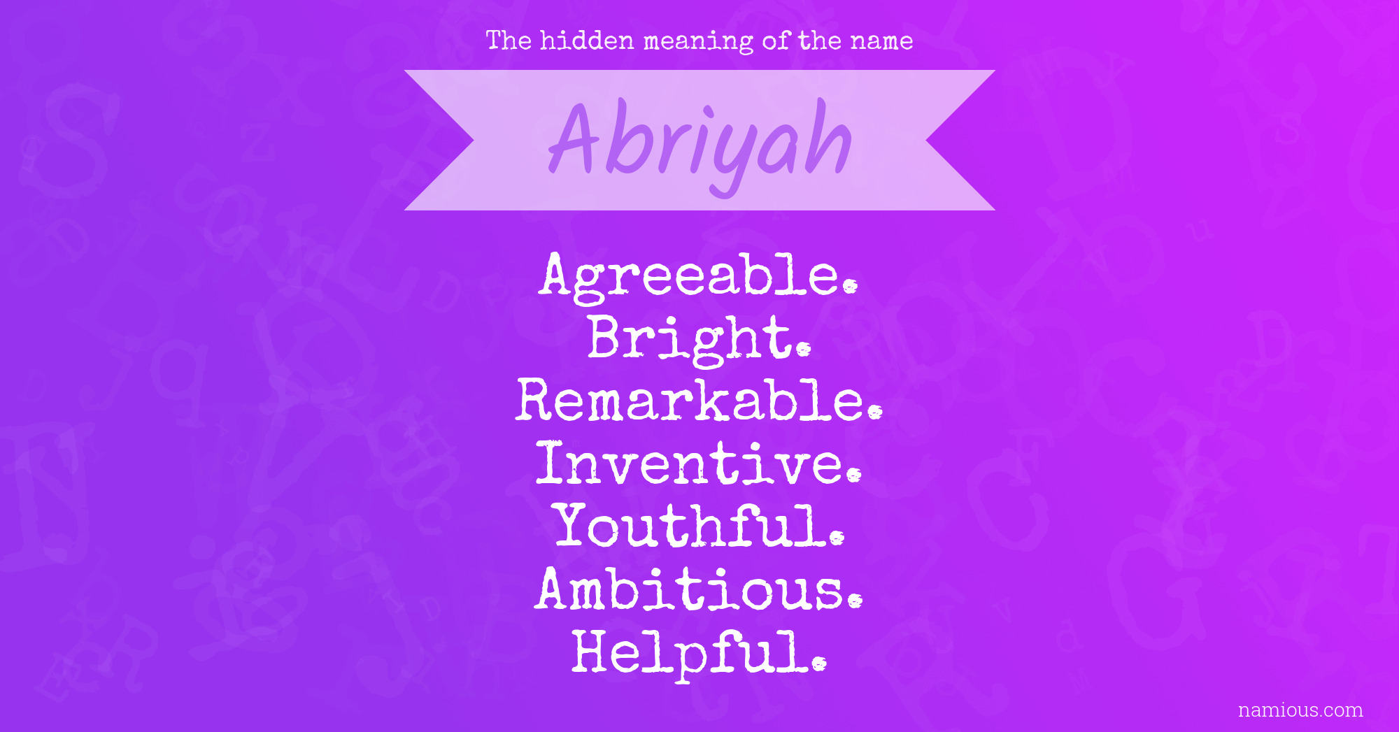 The hidden meaning of the name Abriyah