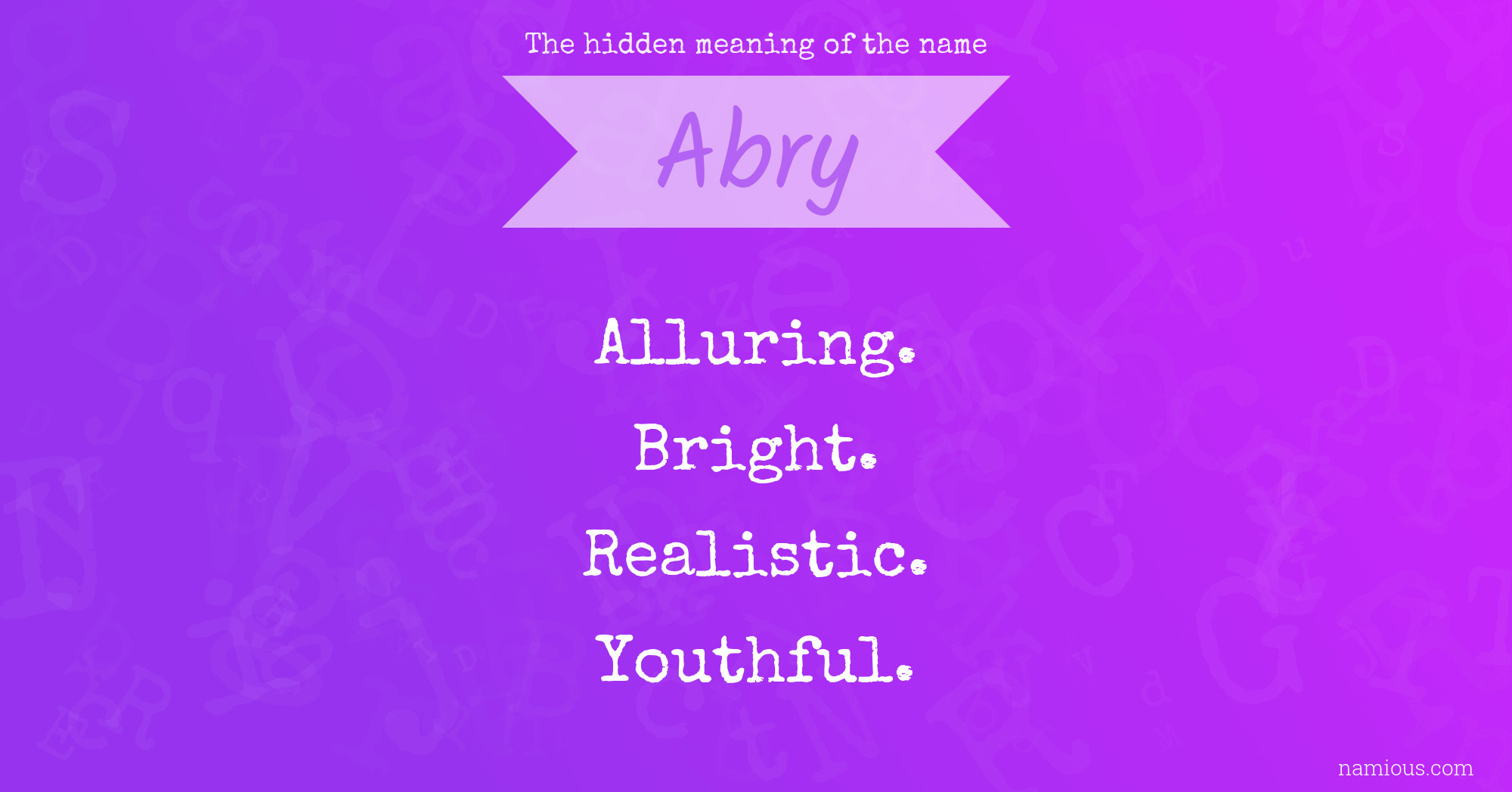 The hidden meaning of the name Abry