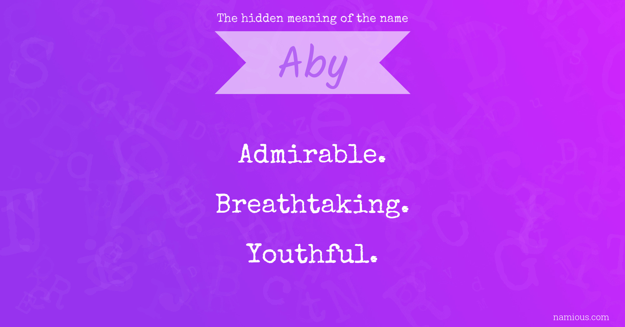 The hidden meaning of the name Aby