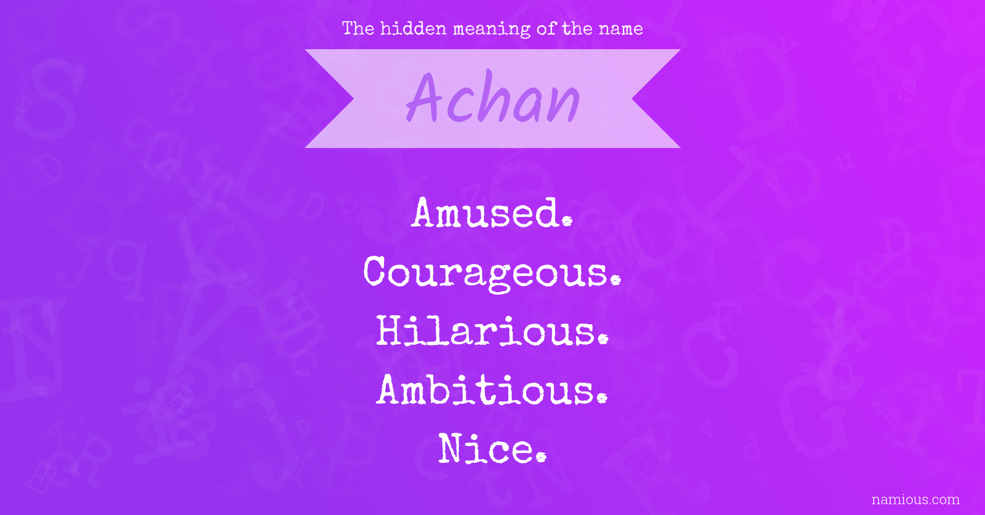 The hidden meaning of the name Achan