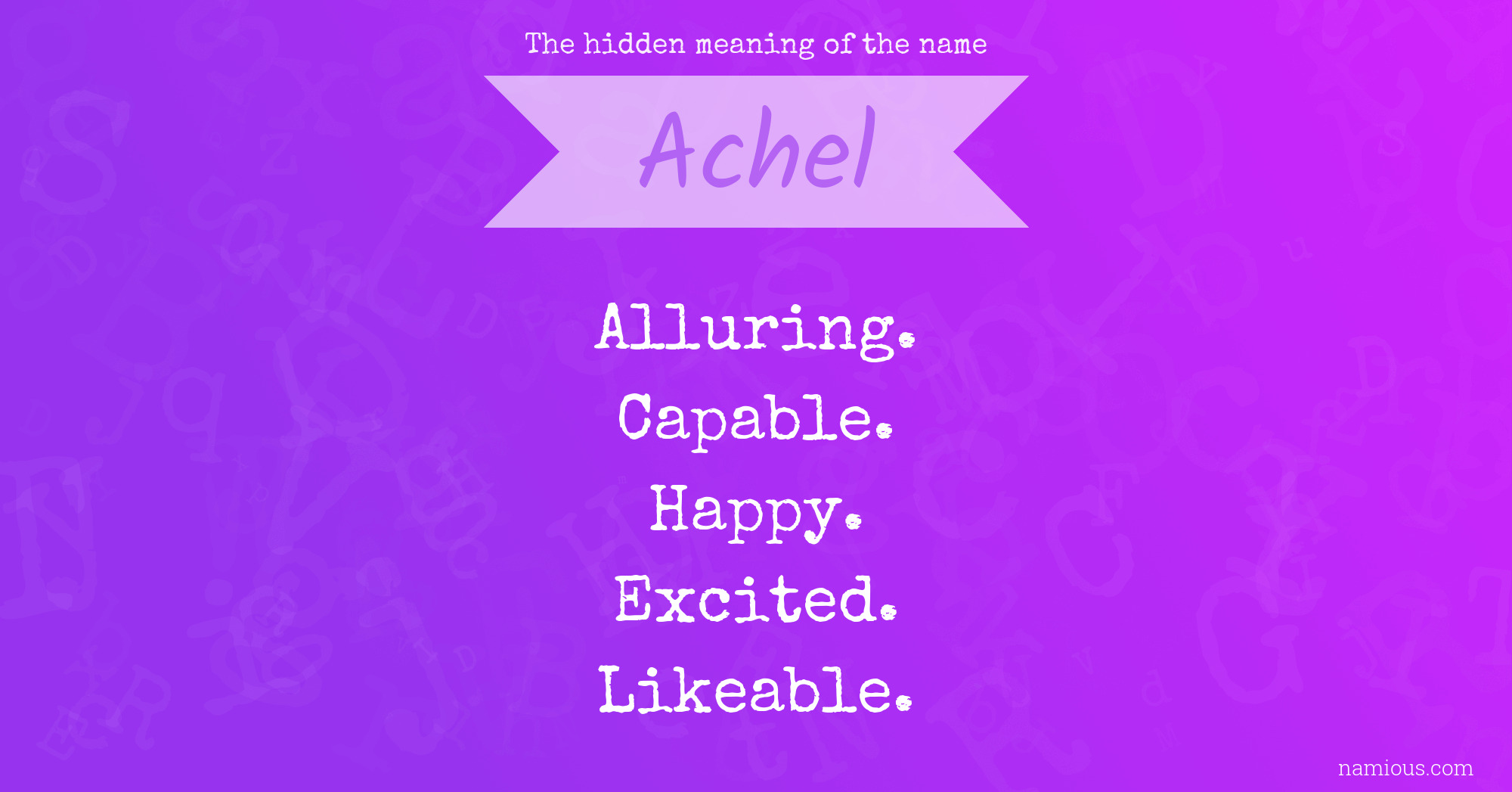 The hidden meaning of the name Achel