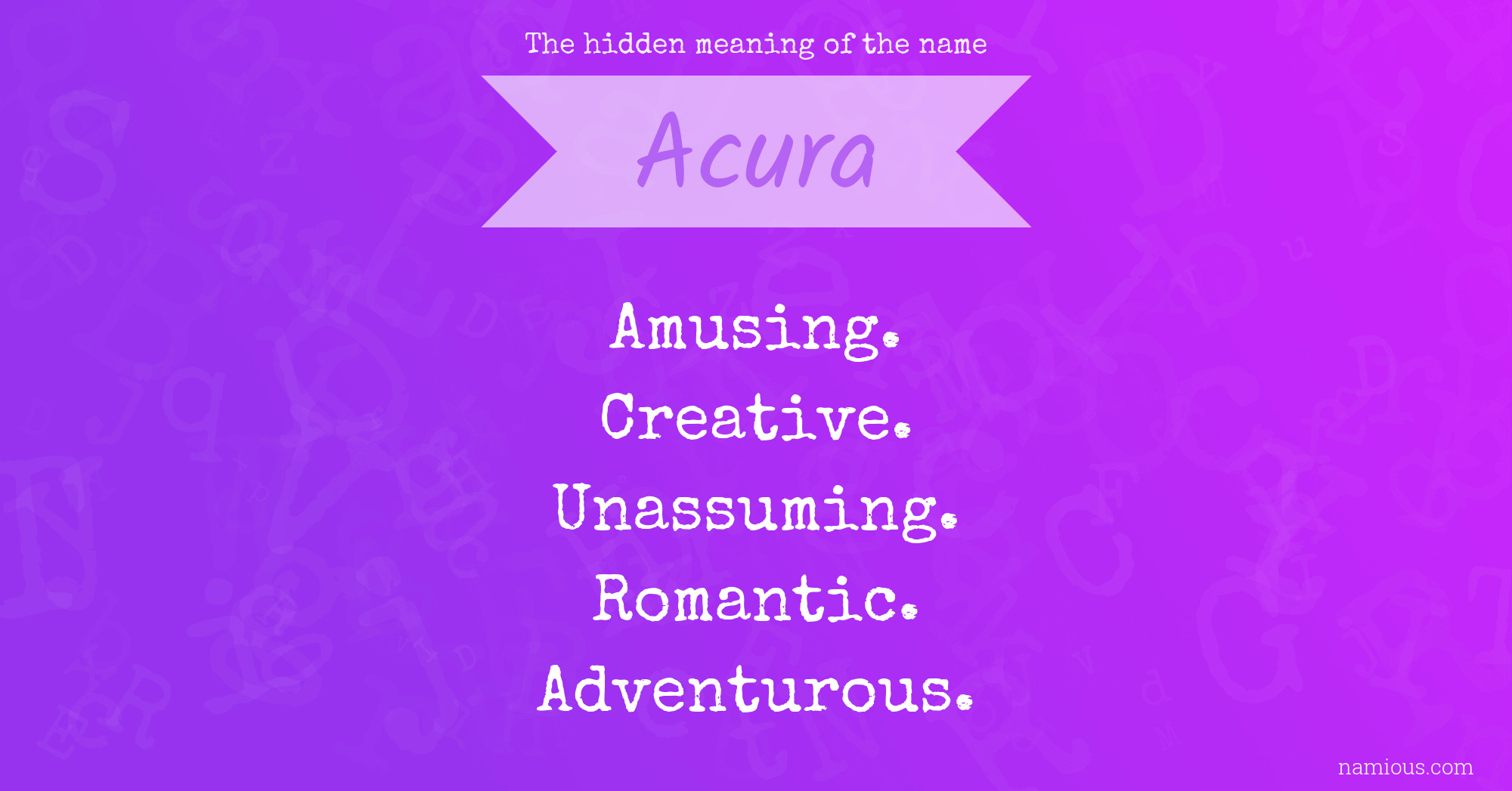 The hidden meaning of the name Acura