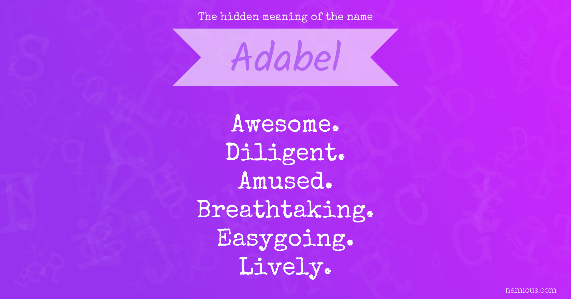 The hidden meaning of the name Adabel