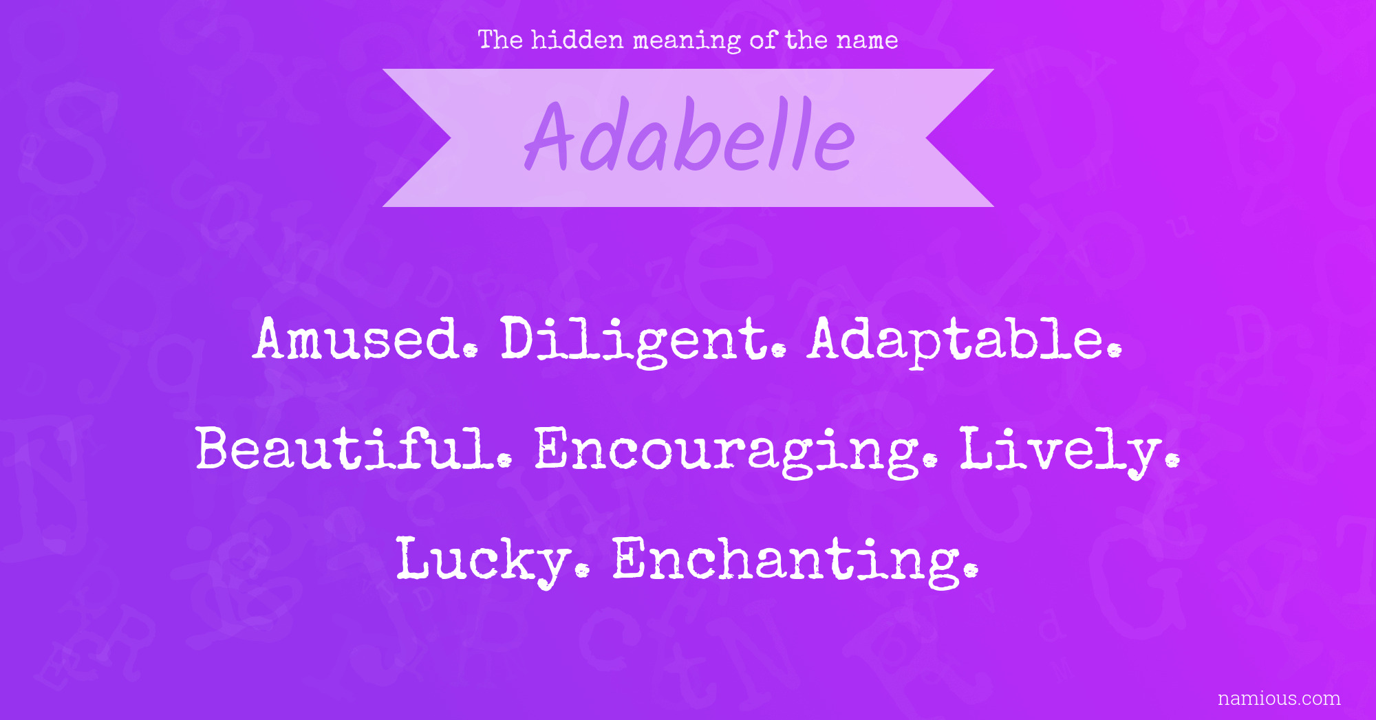 The hidden meaning of the name Adabelle