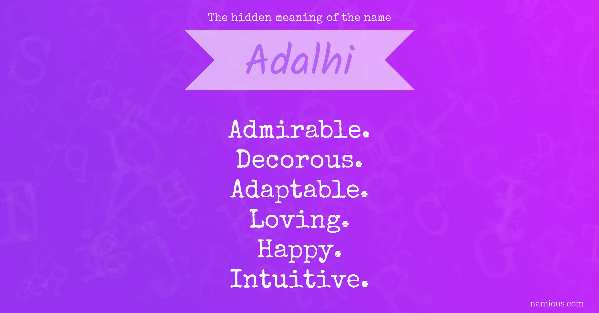 The hidden meaning of the name Adalhi