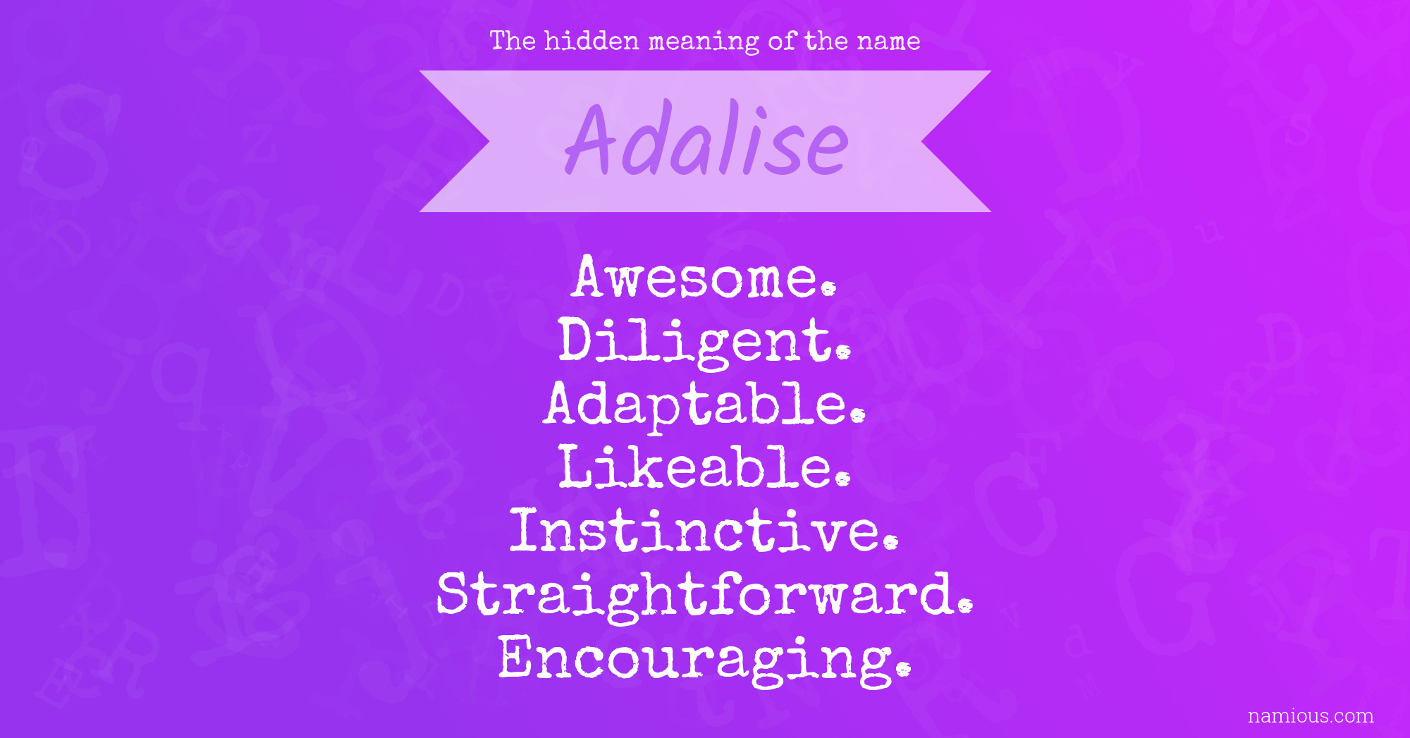 The hidden meaning of the name Adalise